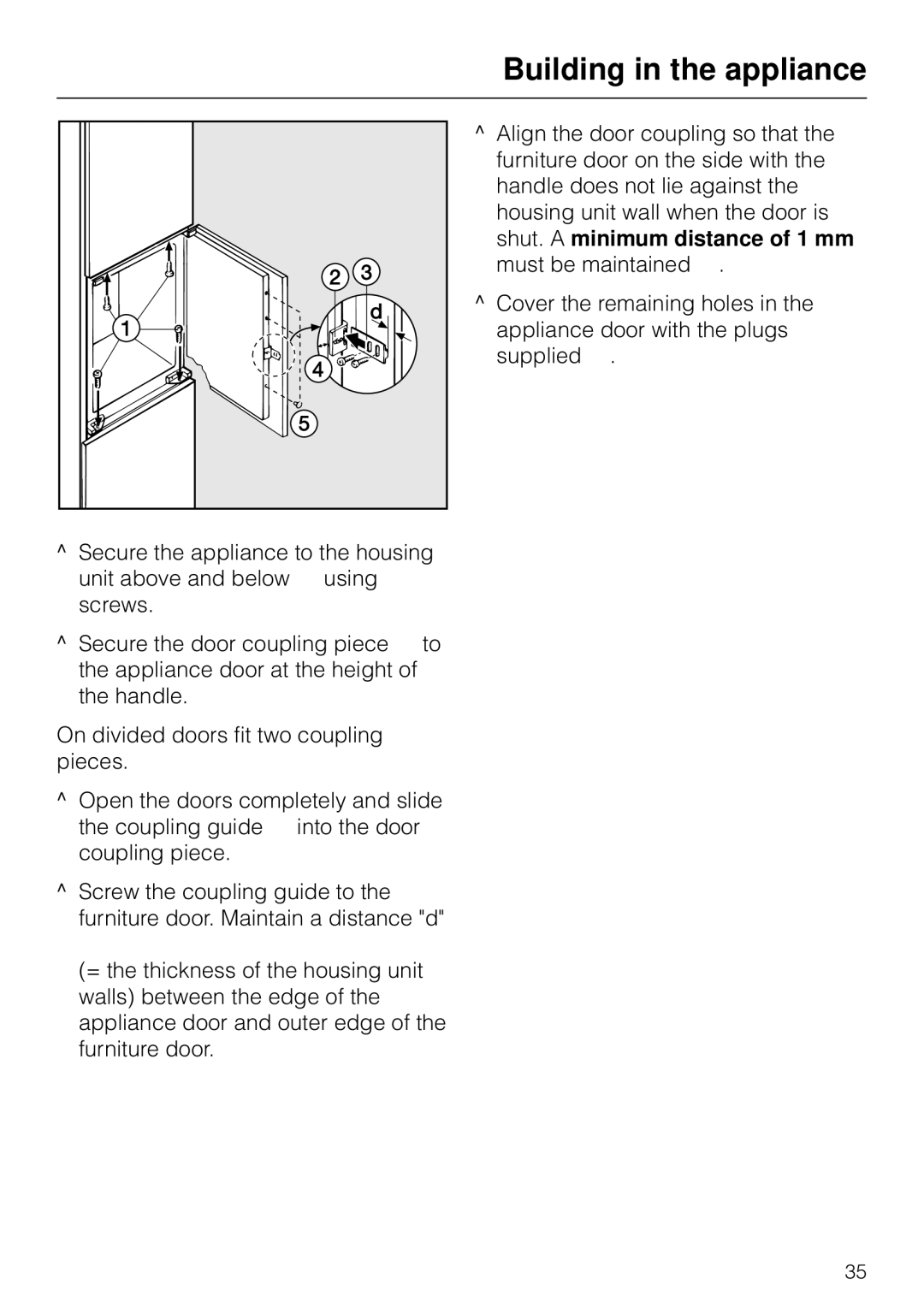 Miele F 311 i-6 installation instructions Building in the appliance 