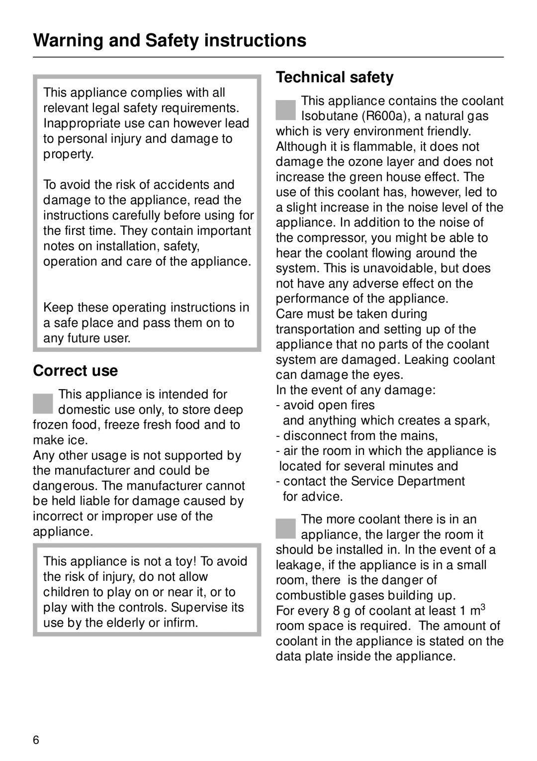 Miele F 311 i-6 installation instructions Correct use, Technical safety 