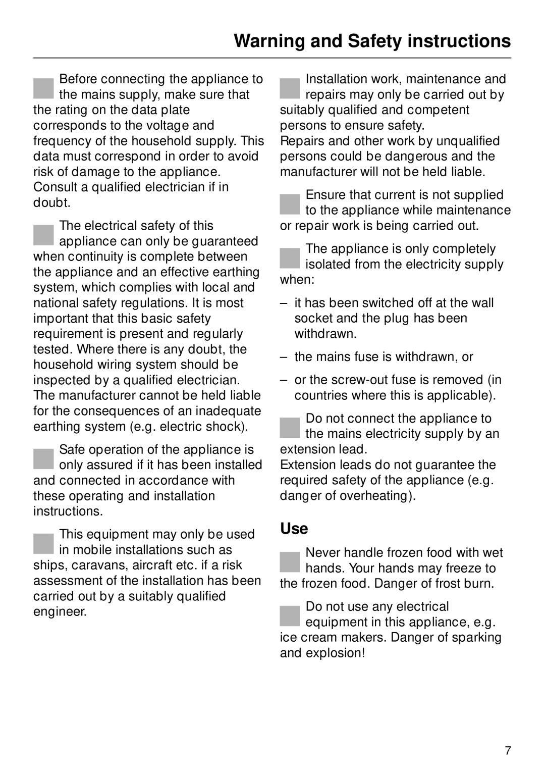 Miele F 311 i-6 installation instructions Use 