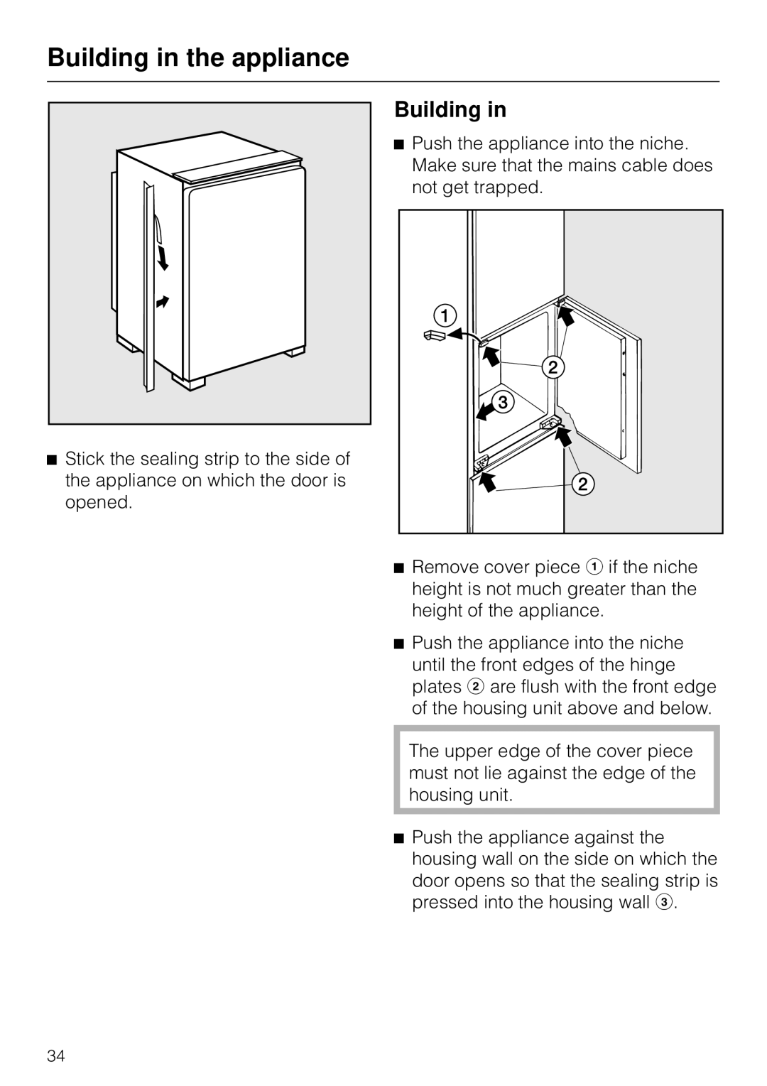 Miele F 311 i-6 installation instructions Building in the appliance 