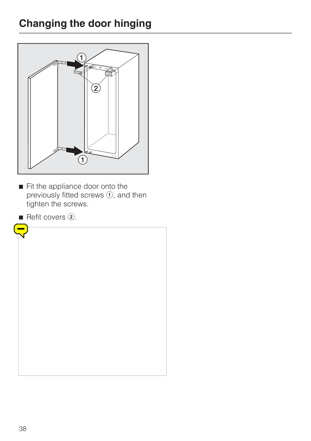 Miele F 456 i-3 installation instructions Changing the door hinging 