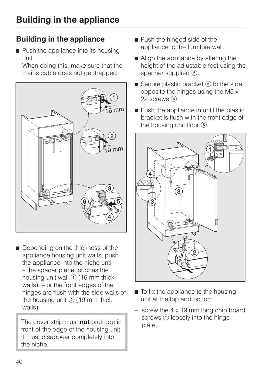 Miele F 456 i-3 installation instructions Building in the appliance 