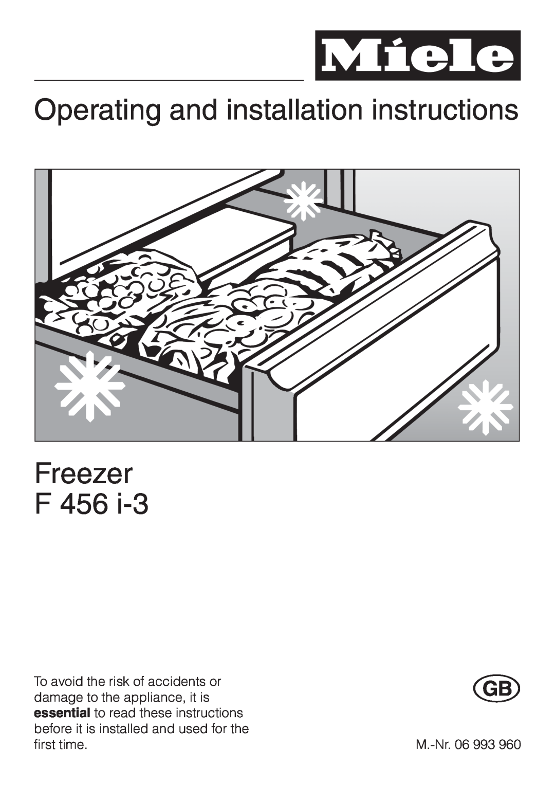 Miele F 456 i-3 installation instructions Operating and installation instructions, Freezer 