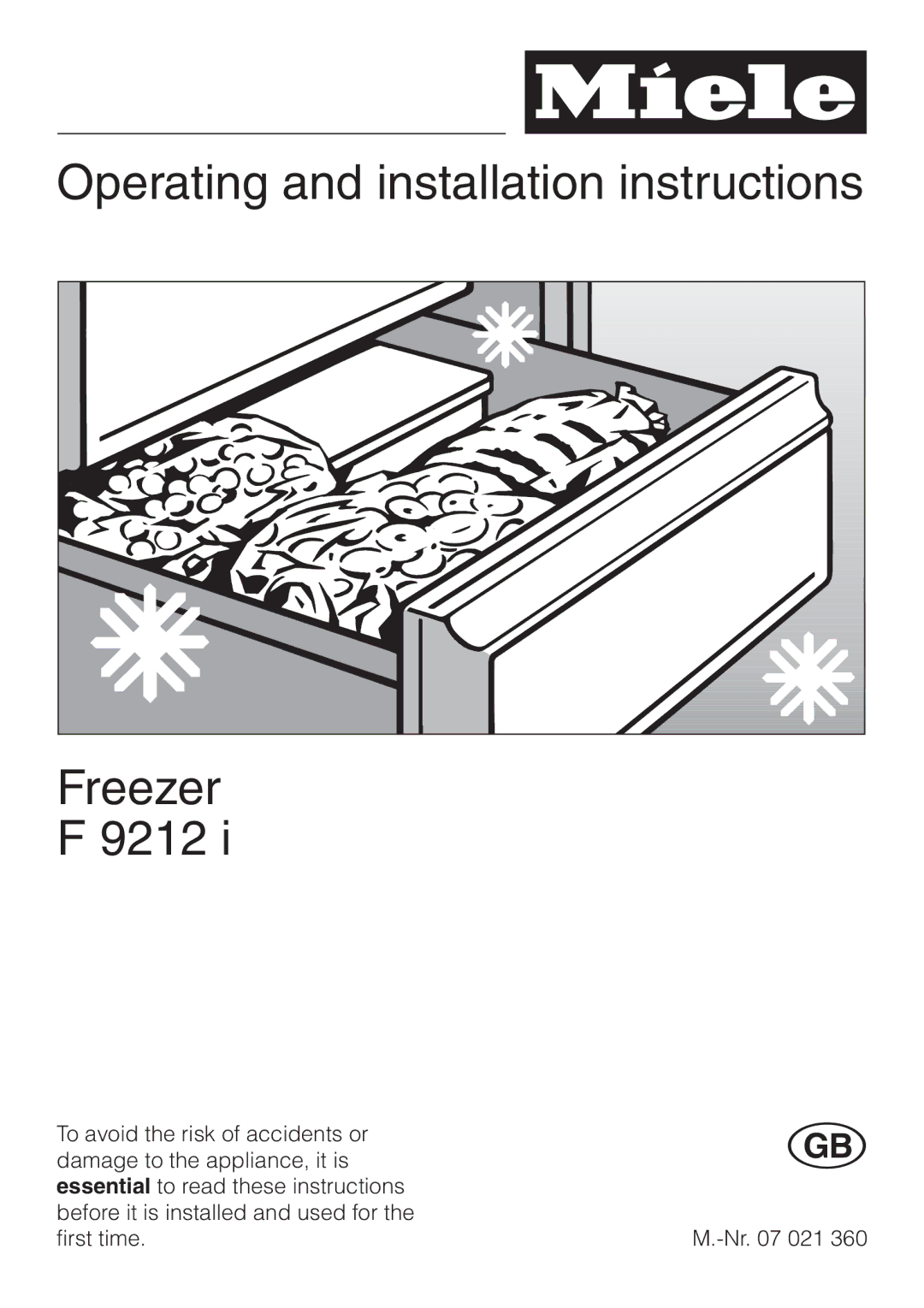 Miele F 9212 I installation instructions Operating and installation instructions Freezer 9212 