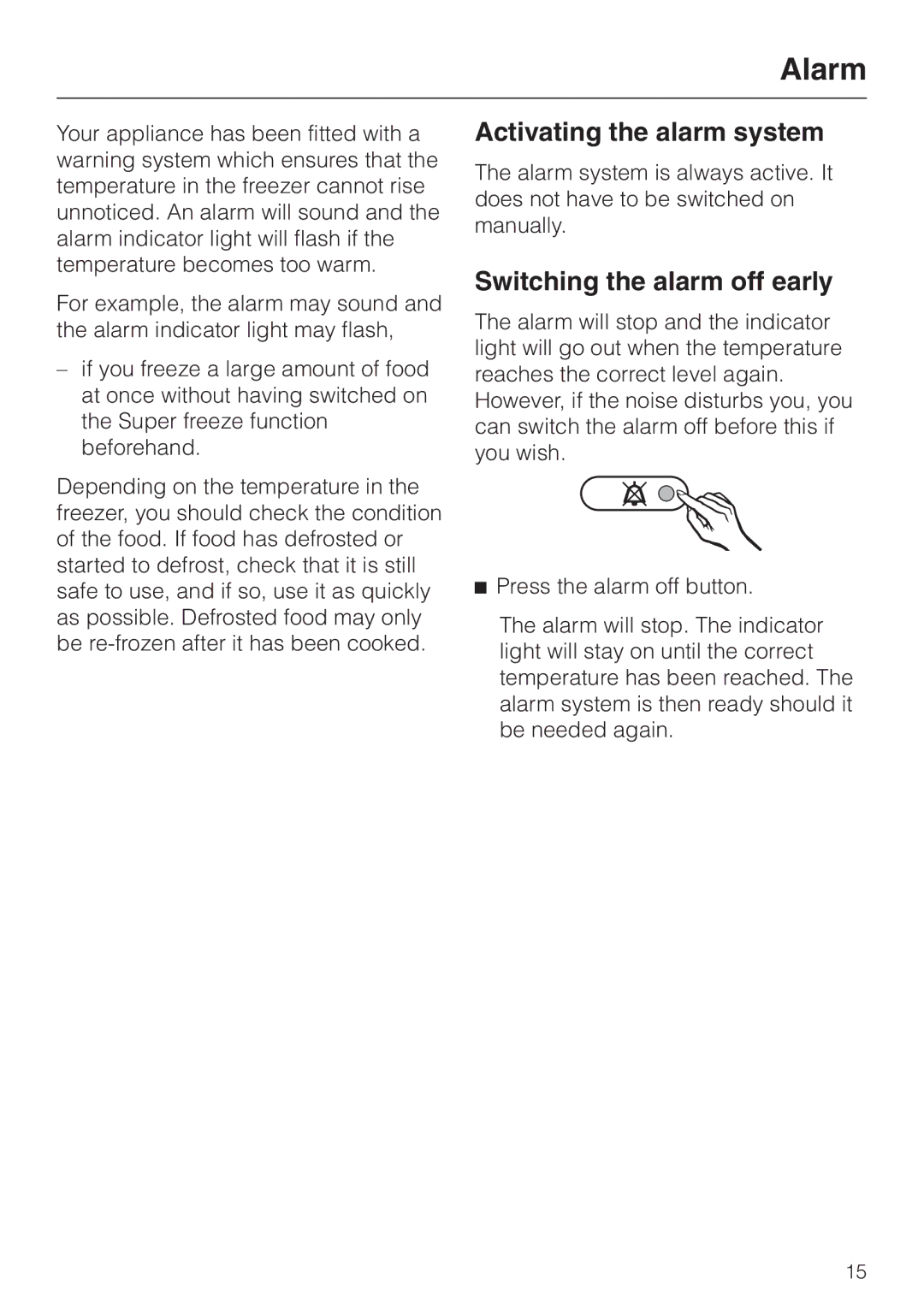 Miele F 9212 I installation instructions Alarm, Activating the alarm system, Switching the alarm off early 