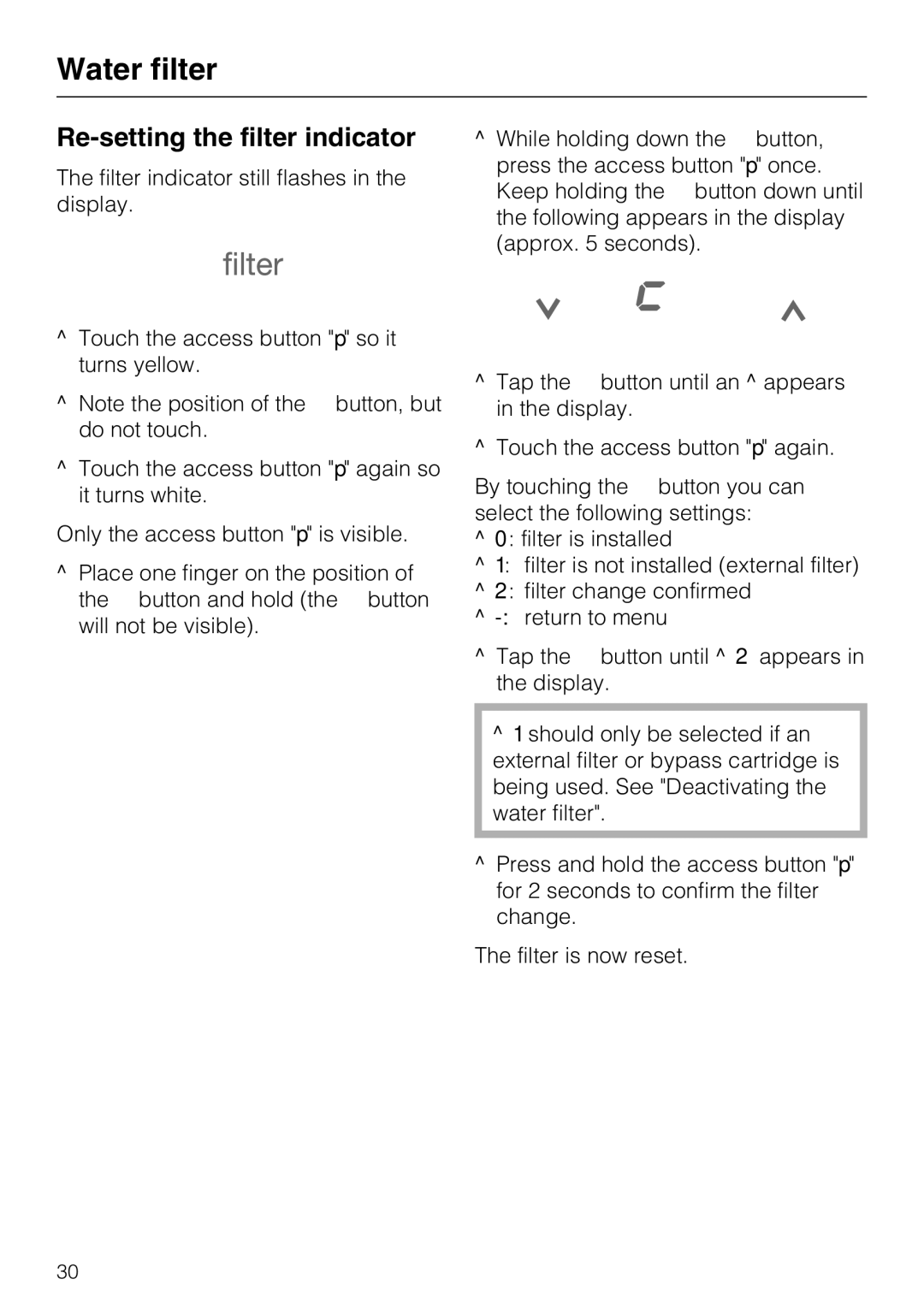 Miele F1411SF installation instructions Re-setting the filter indicator 