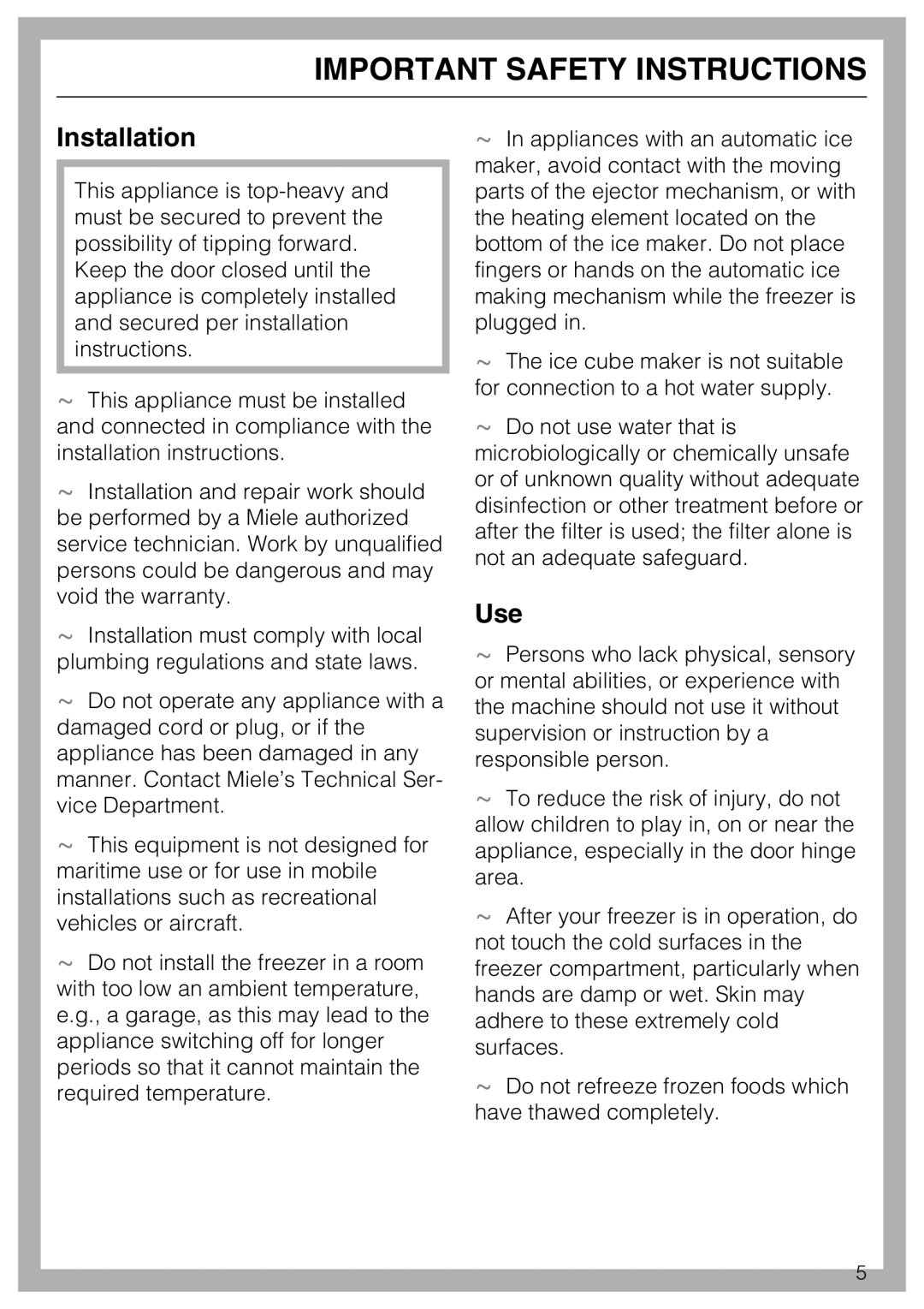 Miele F1411SF installation instructions Installation, Use 