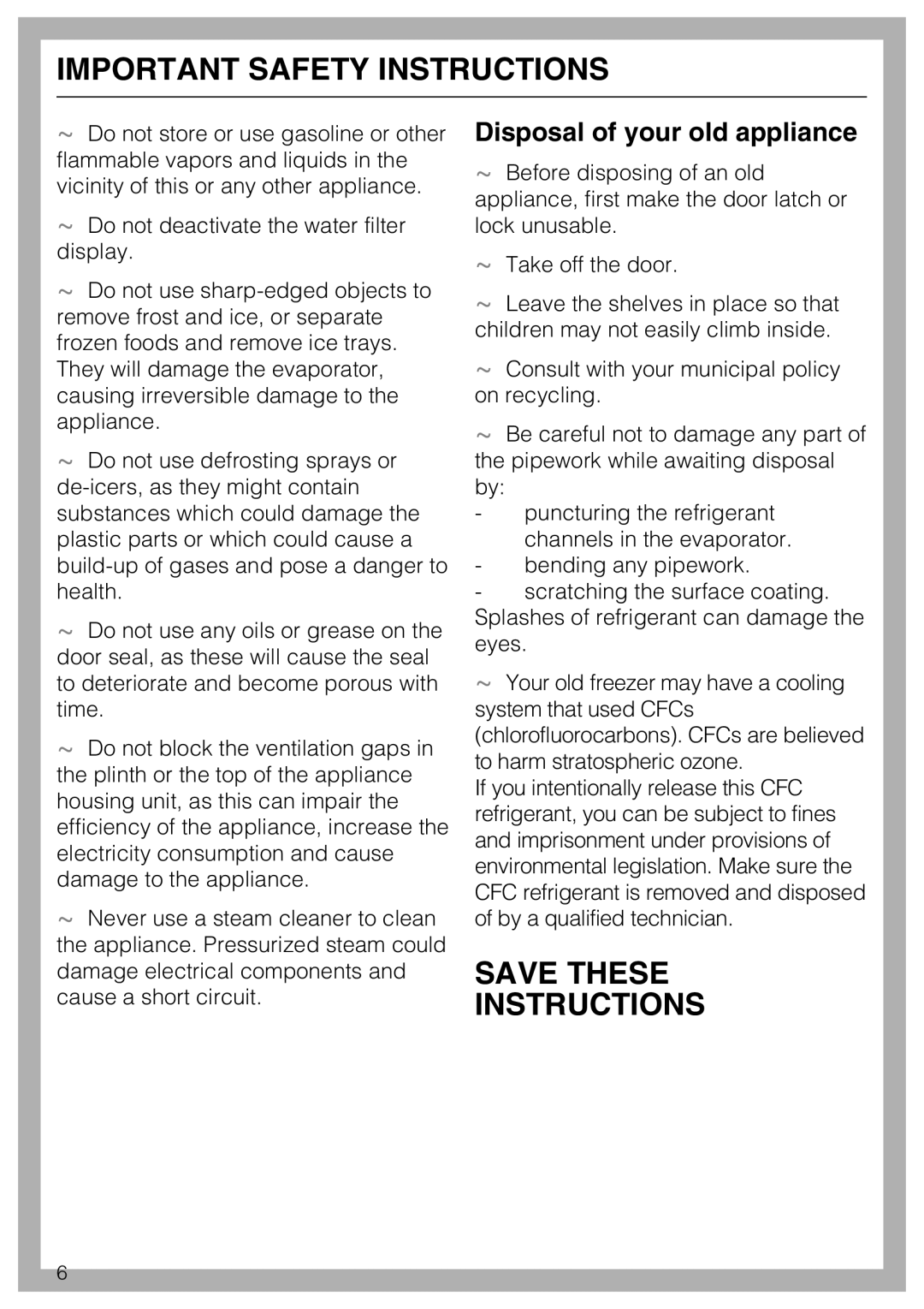 Miele F1411SF installation instructions Save These Instructions, Disposal of your old appliance 