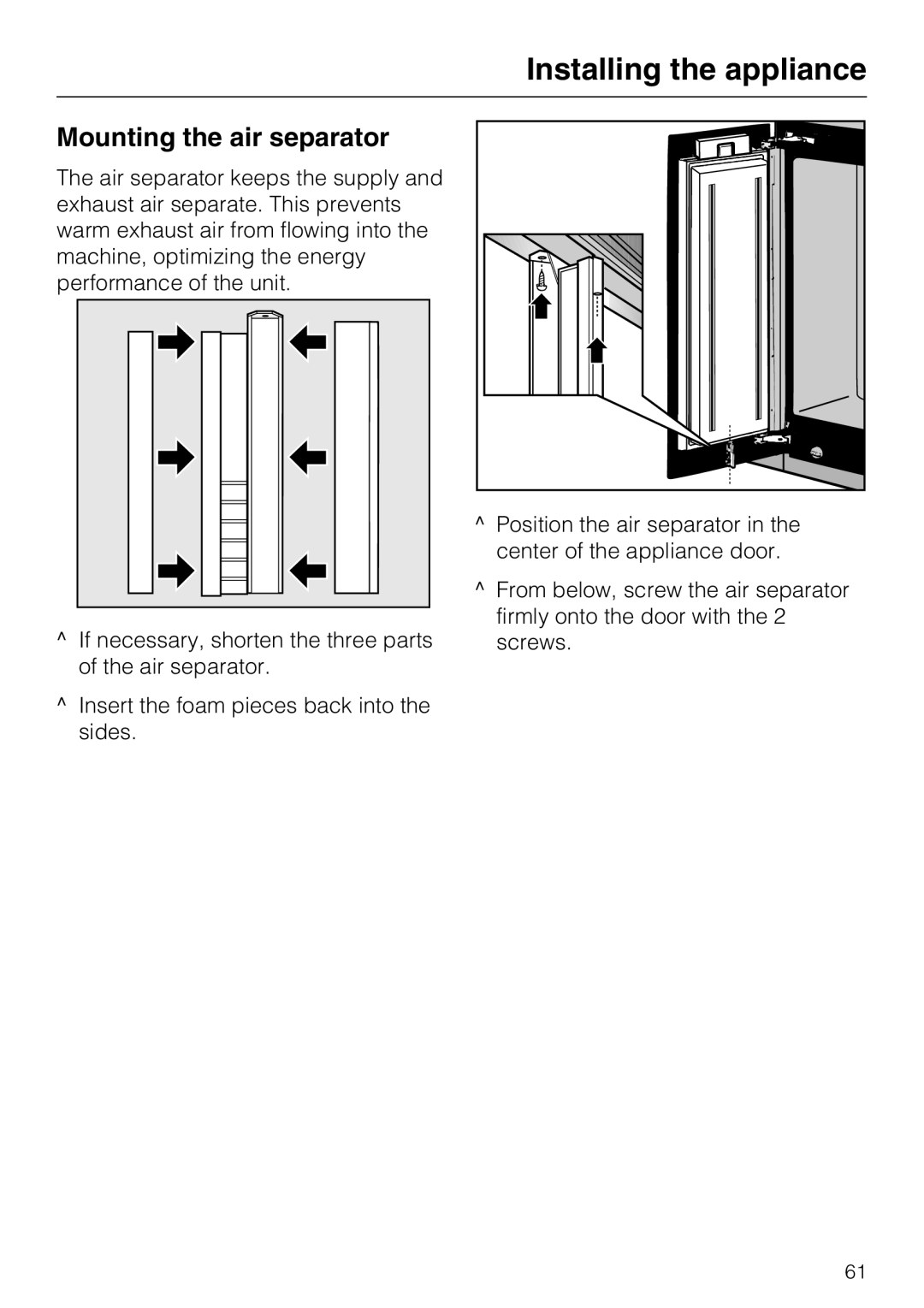 Miele F1411SF installation instructions Mounting the air separator 