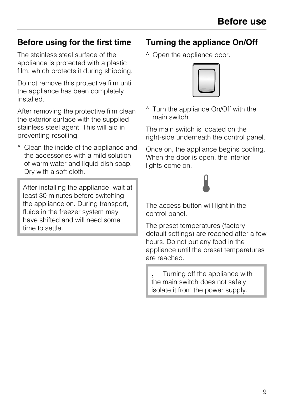 Miele F1411SF installation instructions Before use, Before using for the first time, Turning the appliance On/Off 