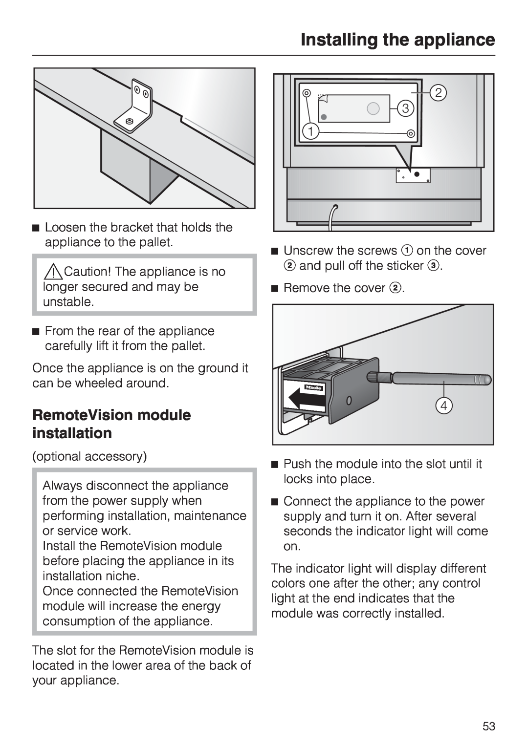 Miele F1411SF installation instructions RemoteVision module installation, Installing the appliance 