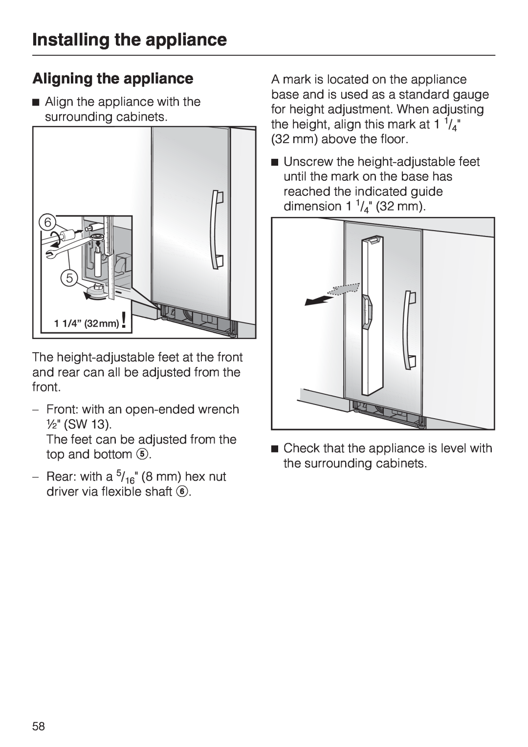 Miele F1411SF installation instructions Aligning the appliance, Installing the appliance 