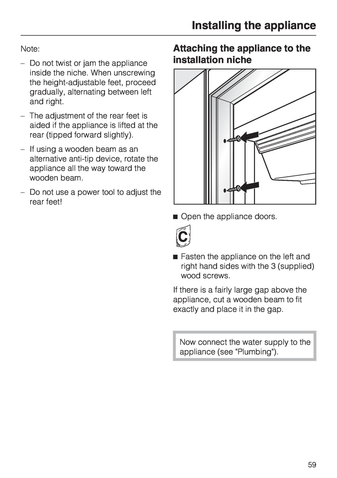 Miele F1411SF installation instructions Attaching the appliance to the, installation niche, Installing the appliance 