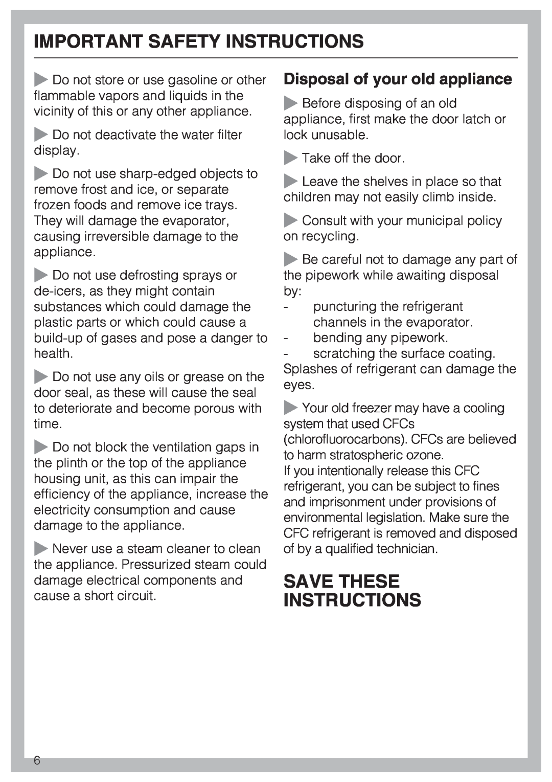 Miele F1411SF Save These Instructions, Disposal of your old appliance, Important Safety Instructions 
