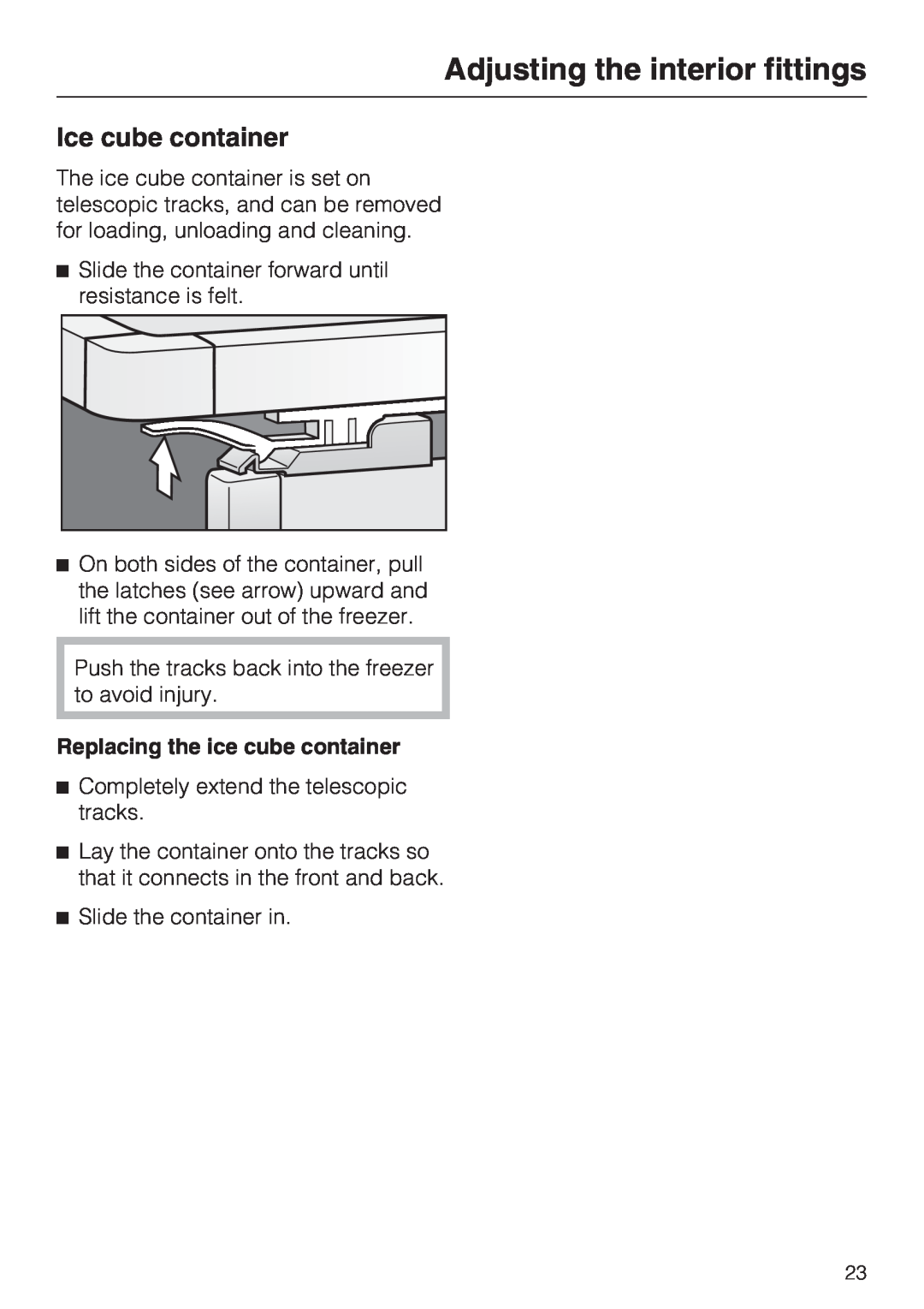 Miele F1411VI Ice cube container, Adjusting the interior fittings, Replacing the ice cube container 