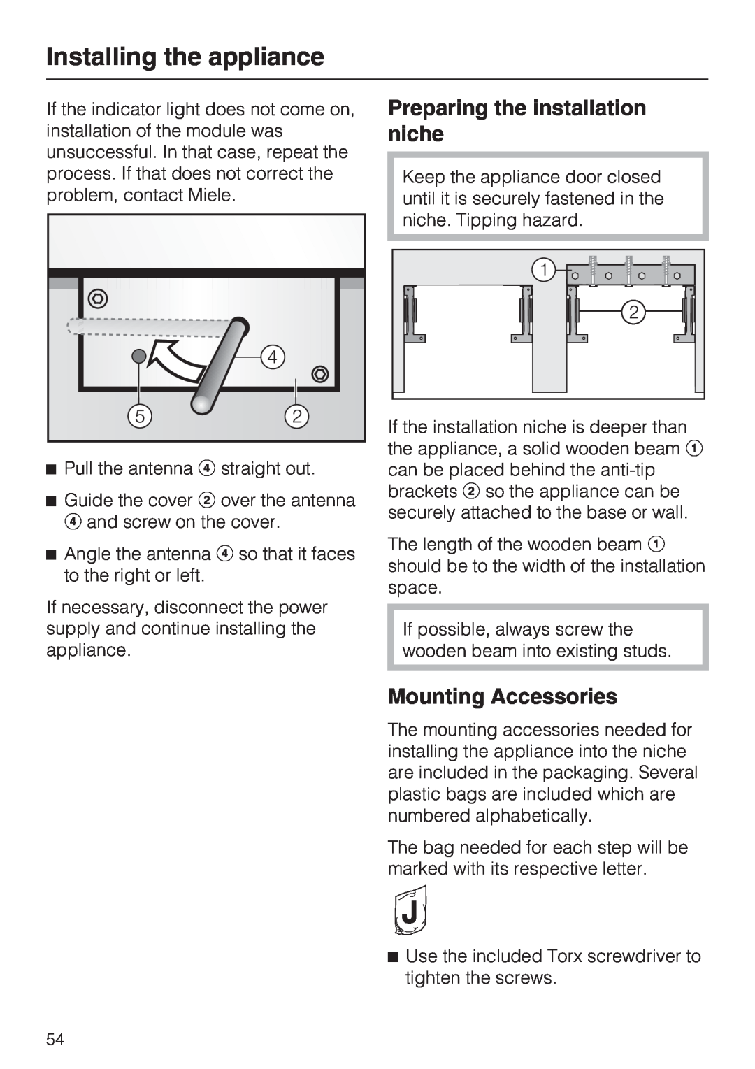 Miele F1411VI installation instructions Preparing the installation niche, Mounting Accessories, Installing the appliance 