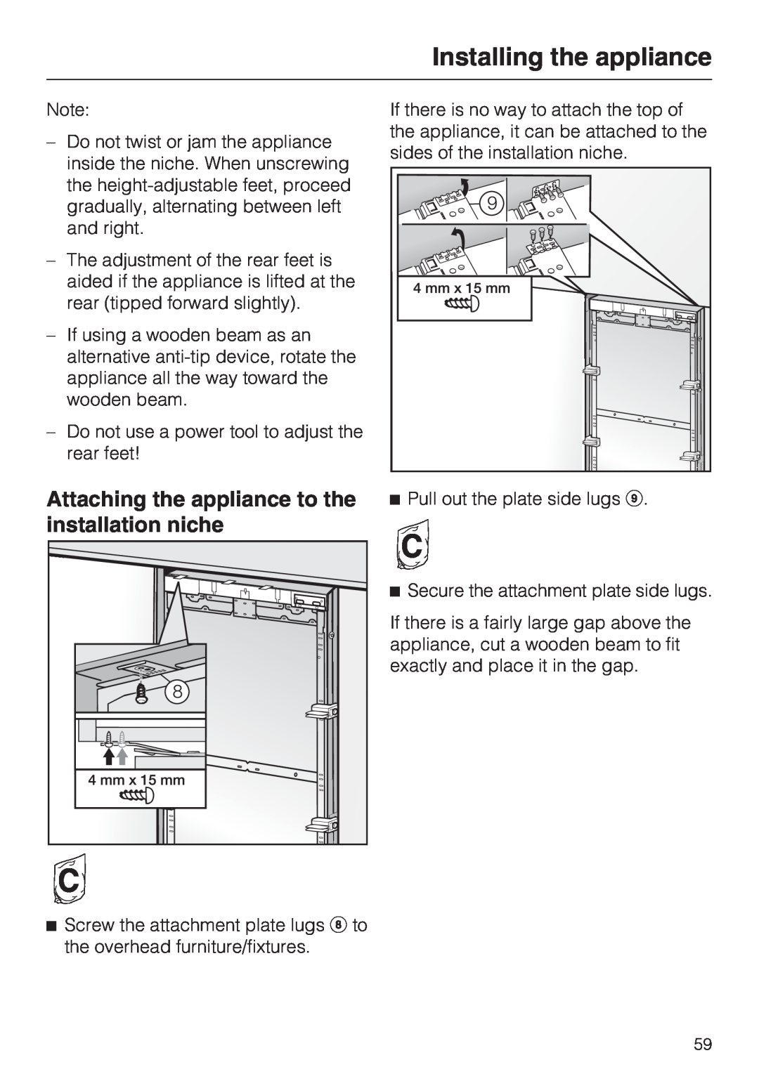 Miele F1411VI installation instructions Attaching the appliance to the installation niche, Installing the appliance 