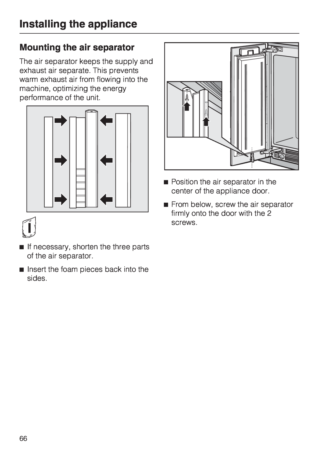 Miele F1411VI installation instructions Mounting the air separator, Installing the appliance 