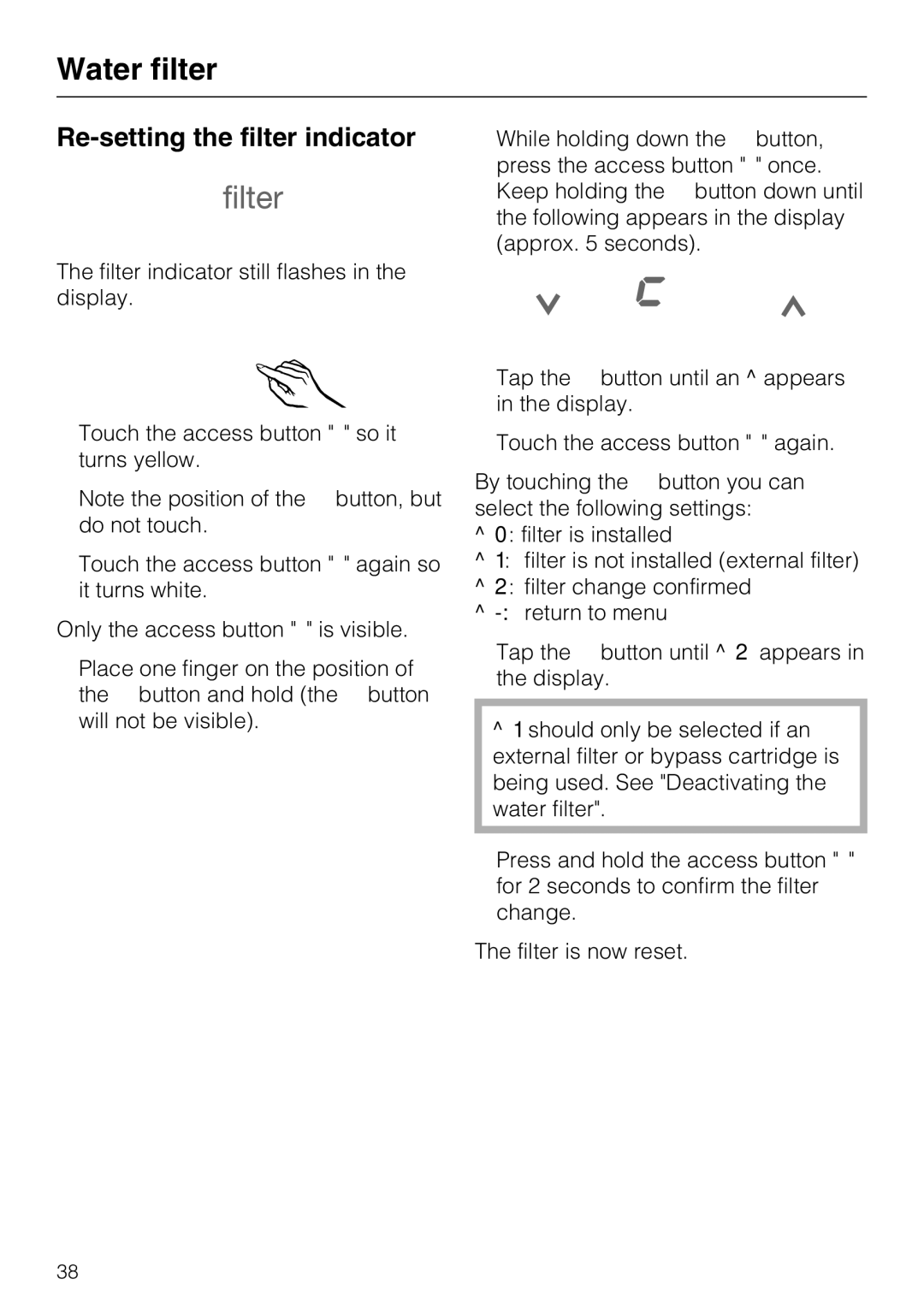 Miele F1471SF installation instructions Re-setting the filter indicator 