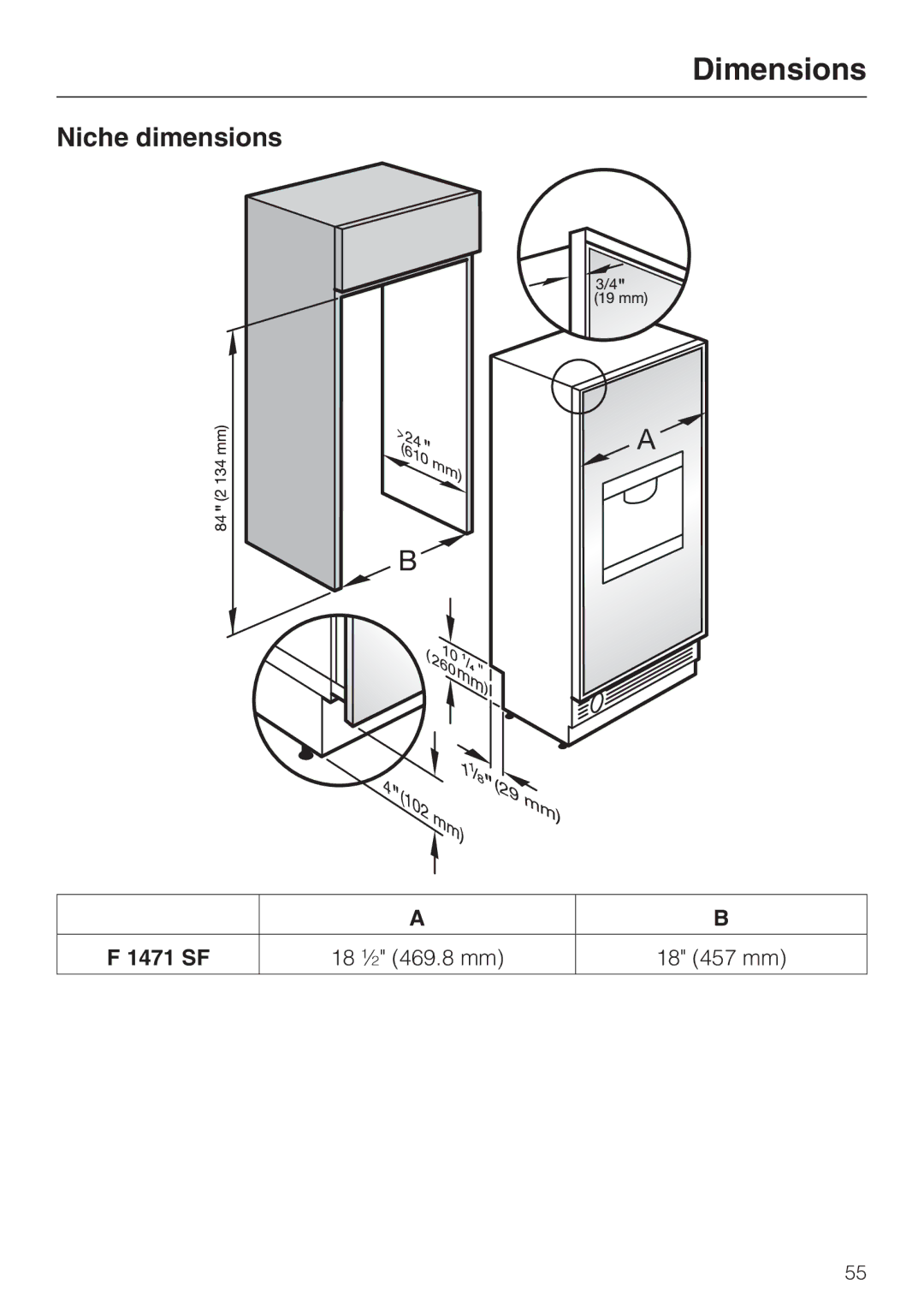 Miele F1471SF installation instructions Dimensions, Niche dimensions, 1471 SF 18 ½ 469.8 mm 18 457 mm 