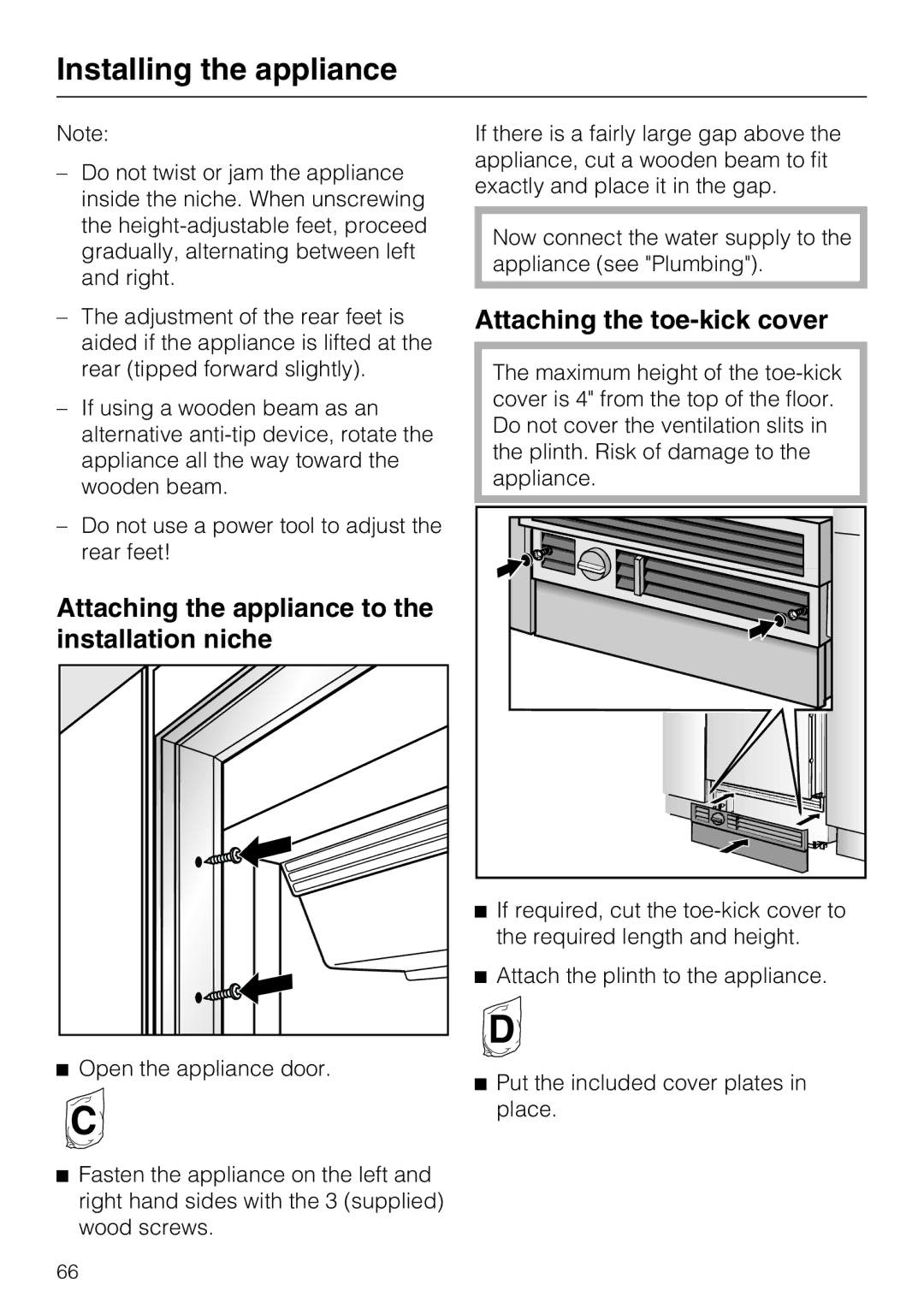 Miele F1471SF installation instructions Attaching the appliance to the installation niche, Attaching the toe-kick cover 