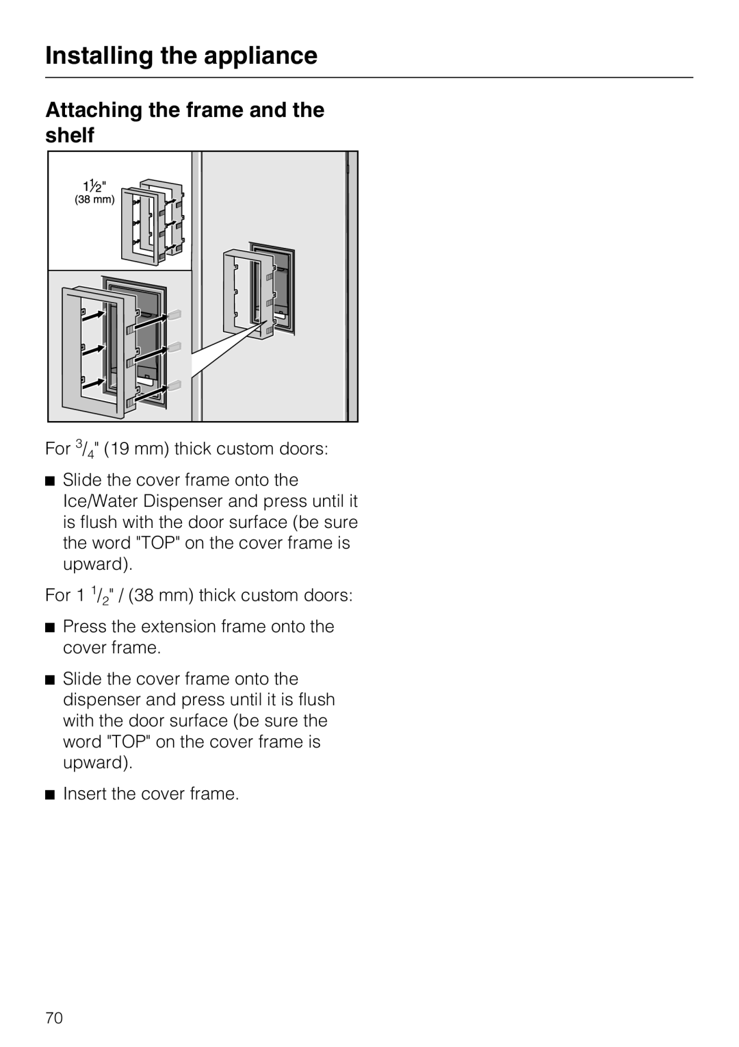 Miele F1471SF installation instructions Attaching the frame and the shelf 