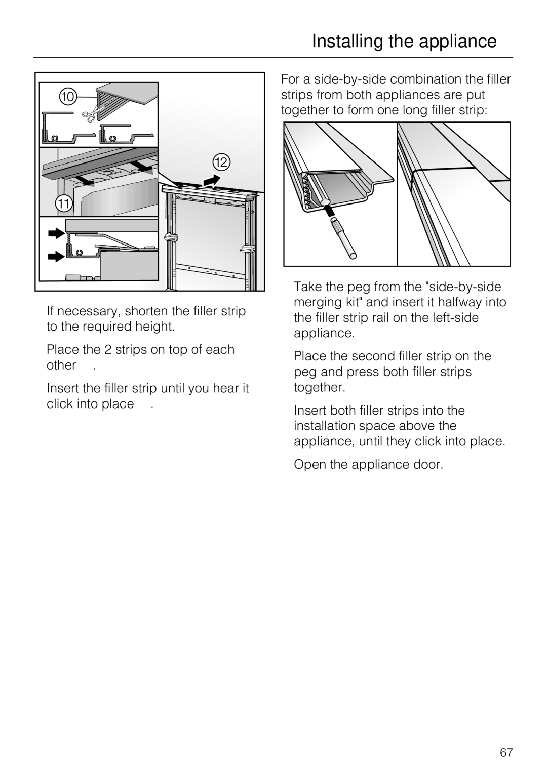 Miele F1471VI installation instructions Installing the appliance 