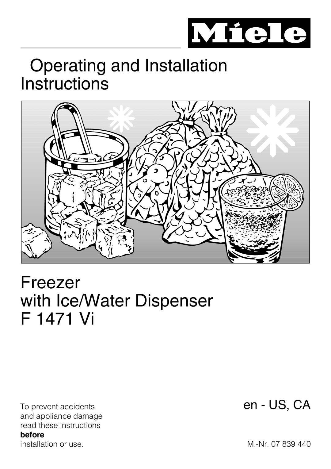 Miele F1471VI installation instructions Operating and Installation Instructions Freezer, with Ice/Water Dispenser F 