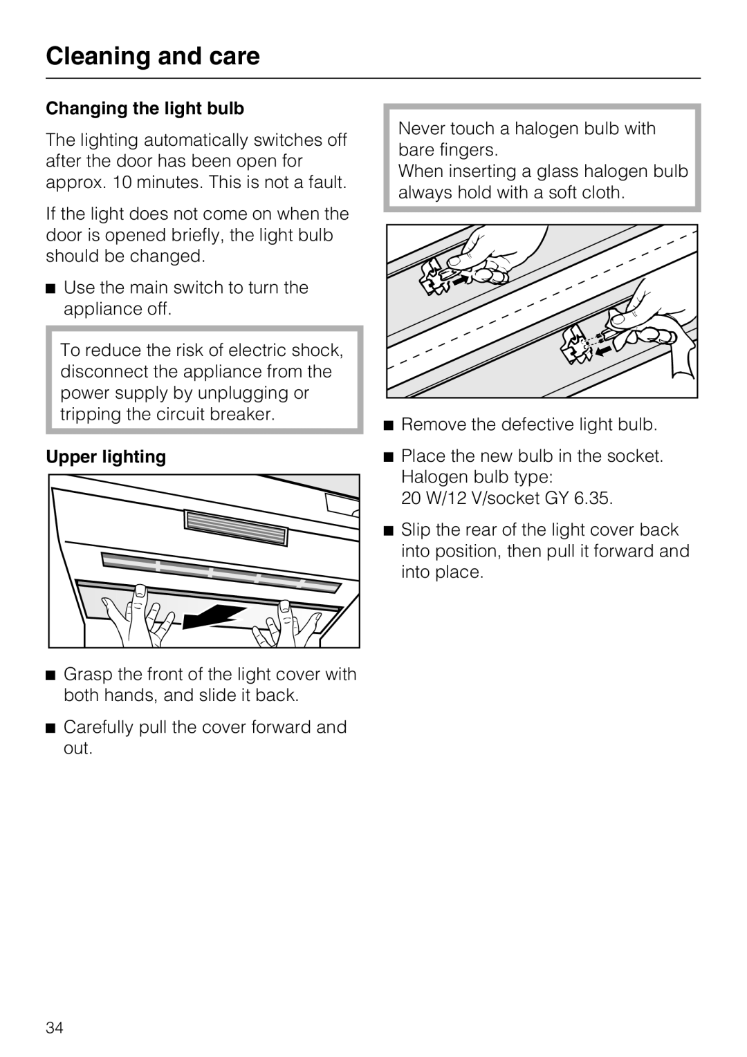 Miele F1471VI installation instructions Cleaning and care, Changing the light bulb, Upper lighting 