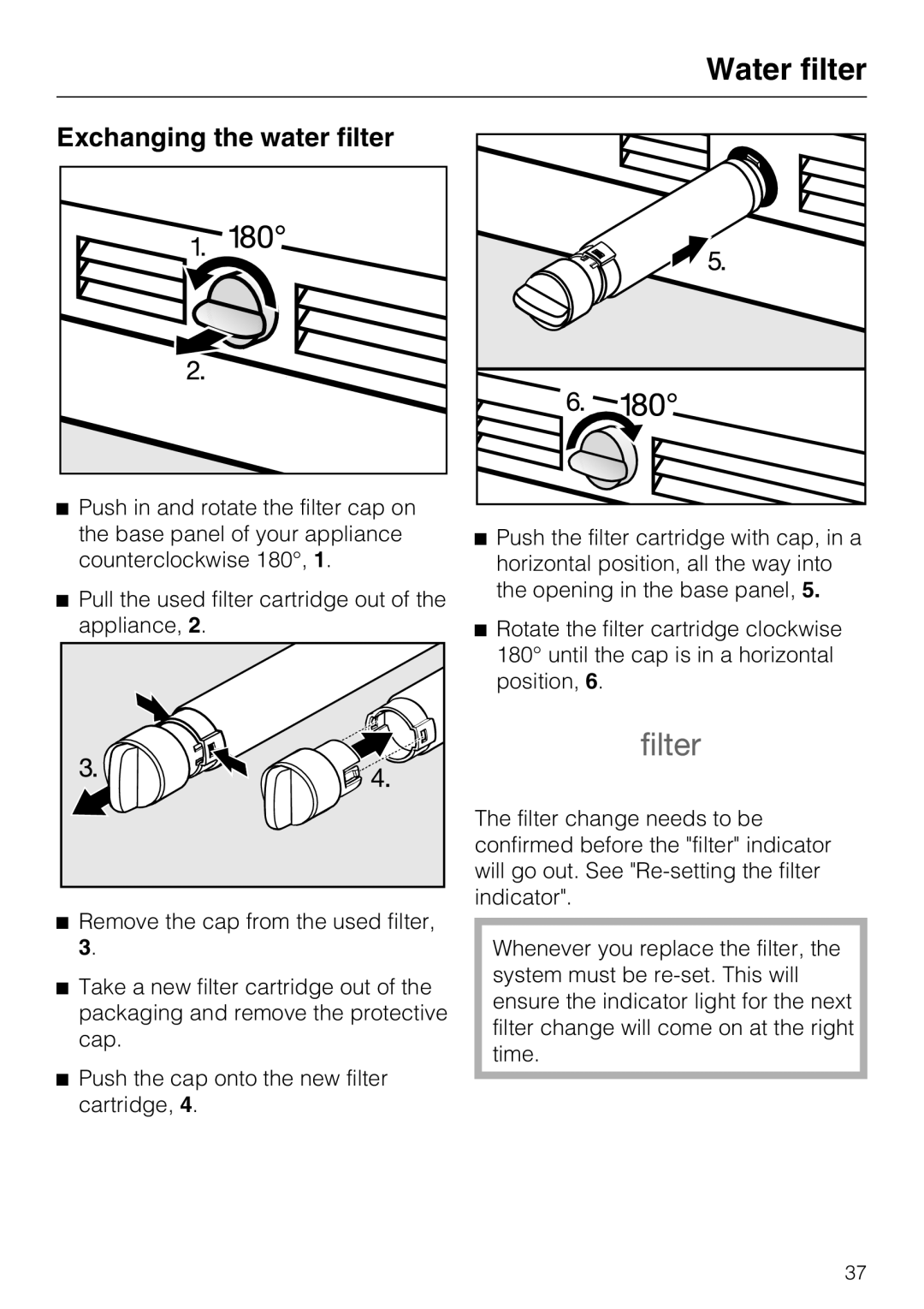 Miele F1471VI installation instructions Exchanging the water filter, Water filter 