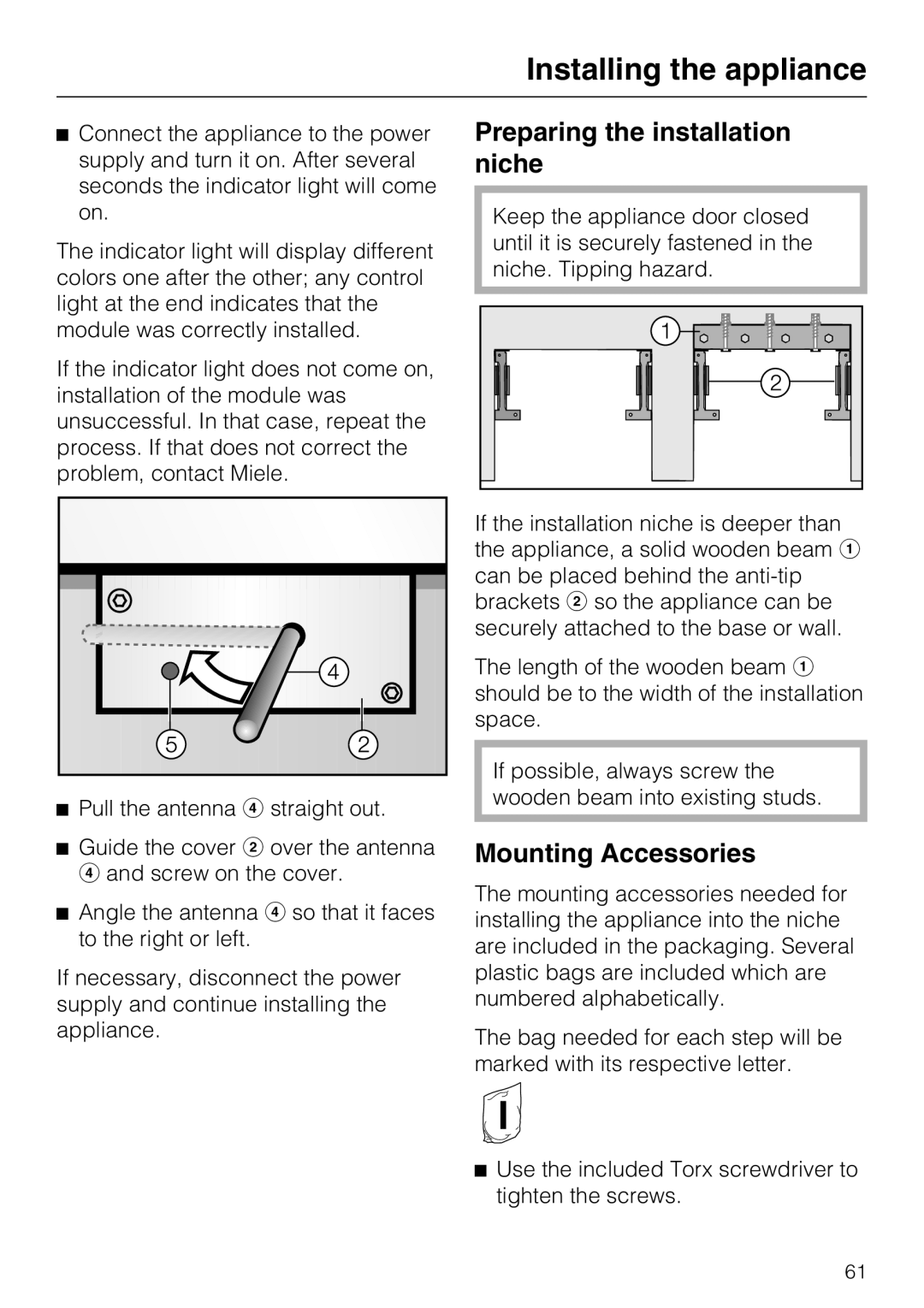 Miele F1471VI installation instructions Preparing the installation niche, Mounting Accessories, Installing the appliance 