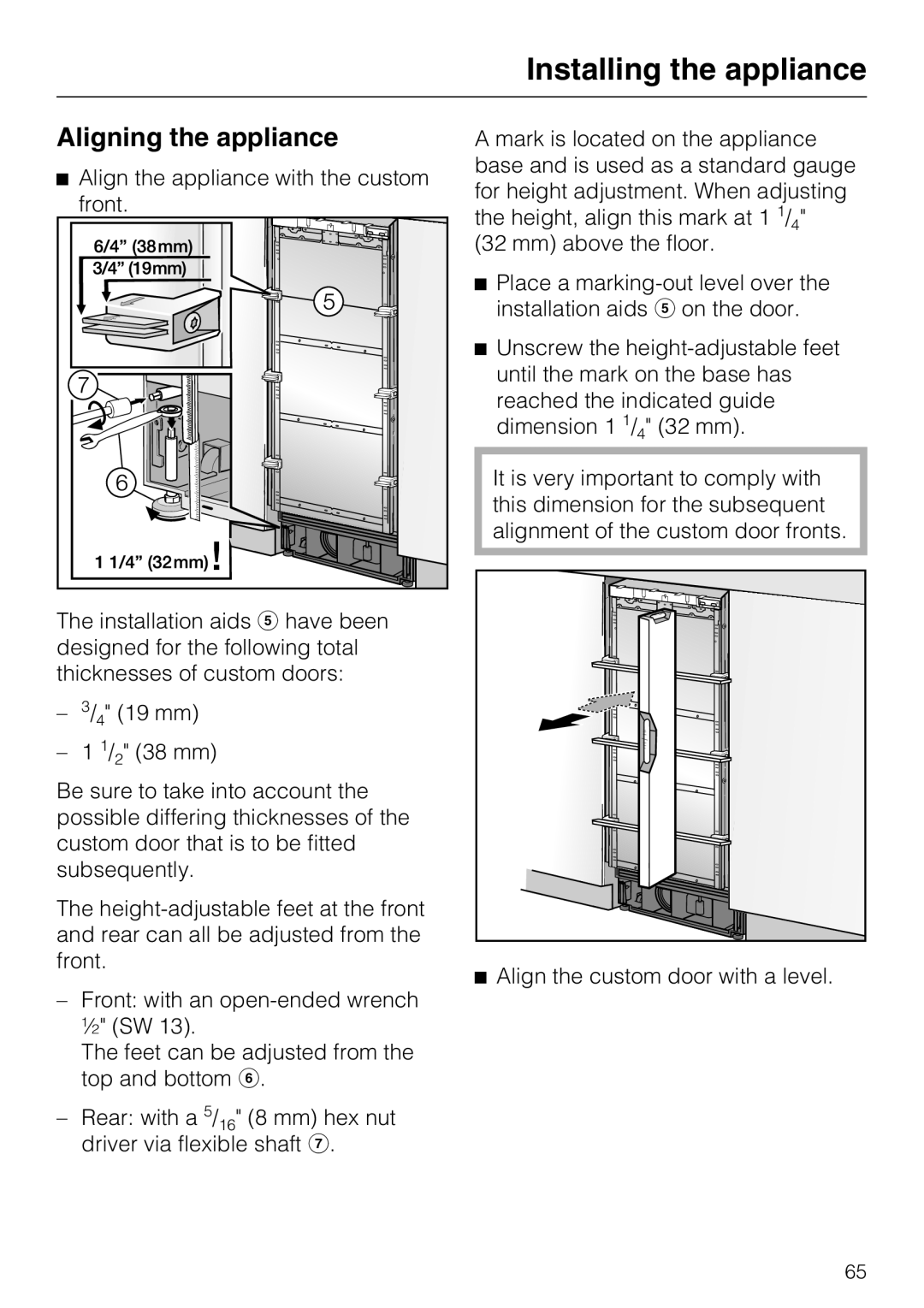 Miele F1471VI installation instructions Aligning the appliance, Installing the appliance 