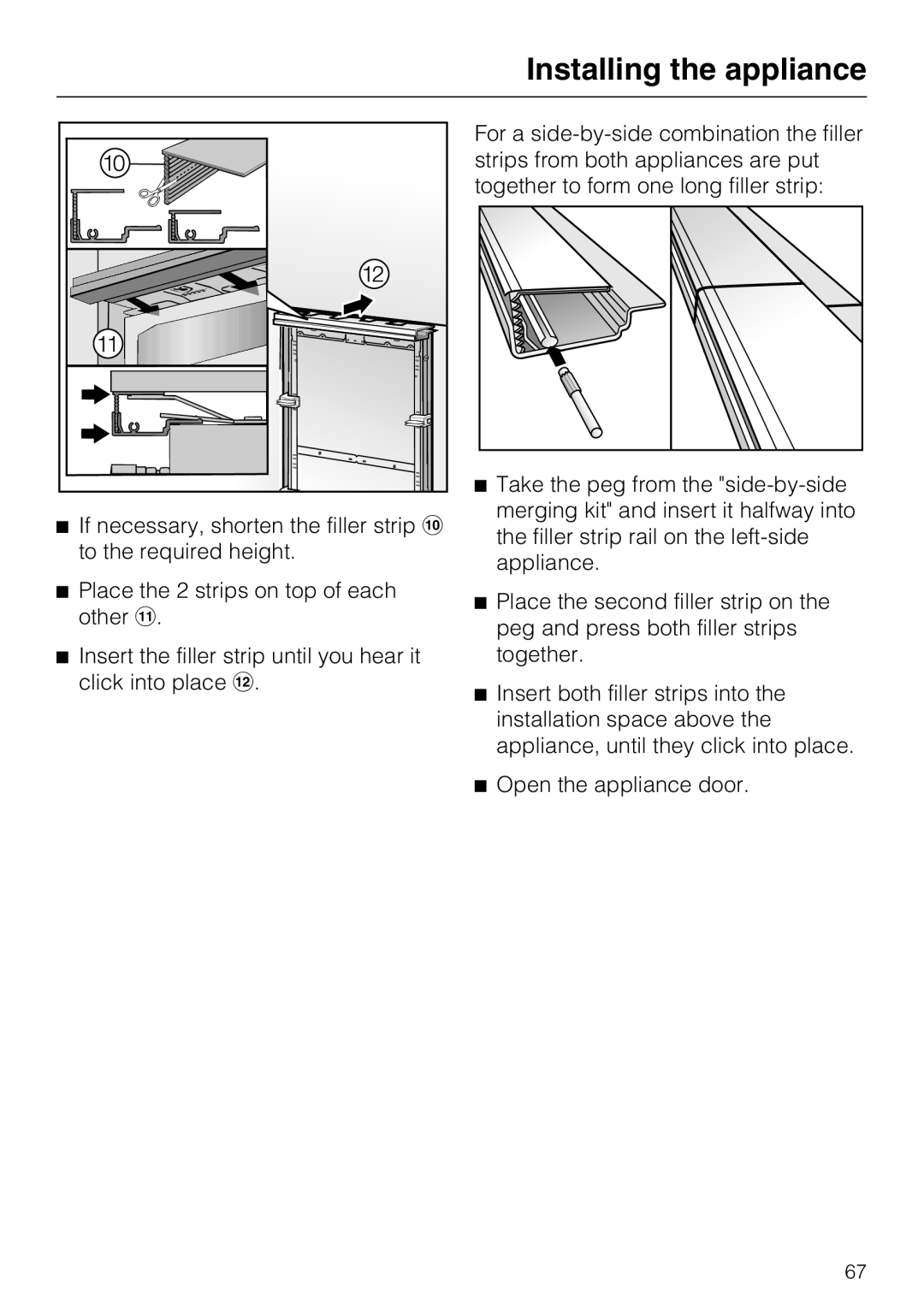 Miele F1471VI installation instructions Installing the appliance 