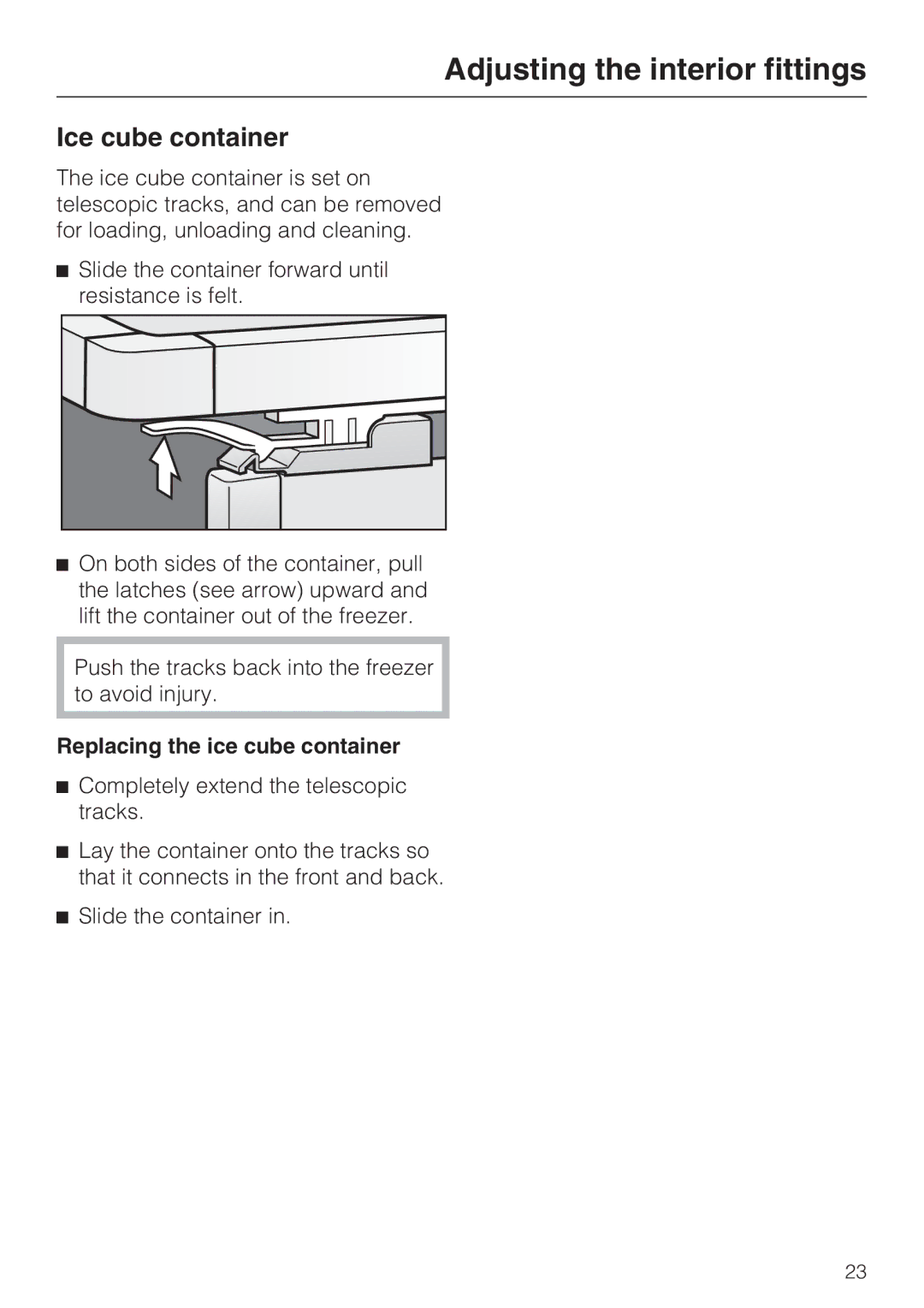 Miele F1901SF, F1801SF, F1911SF, F1811SF installation instructions Ice cube container, Replacing the ice cube container 