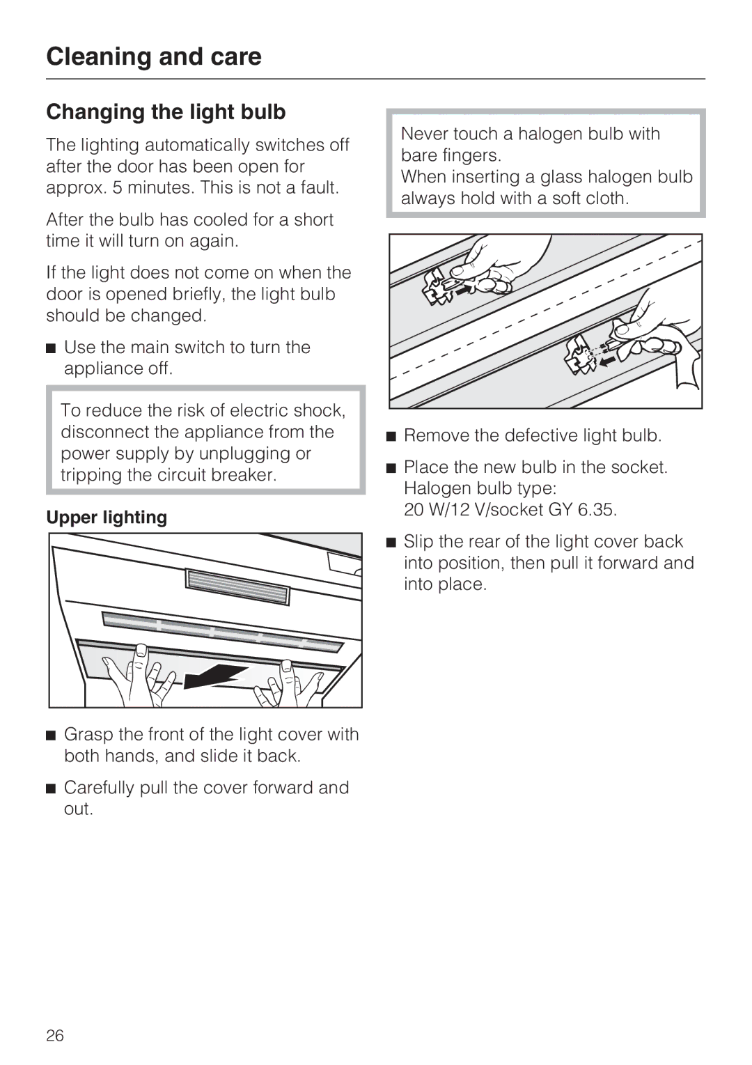 Miele F1811SF, F1801SF, F1911SF, F1901SF installation instructions Changing the light bulb, Upper lighting 