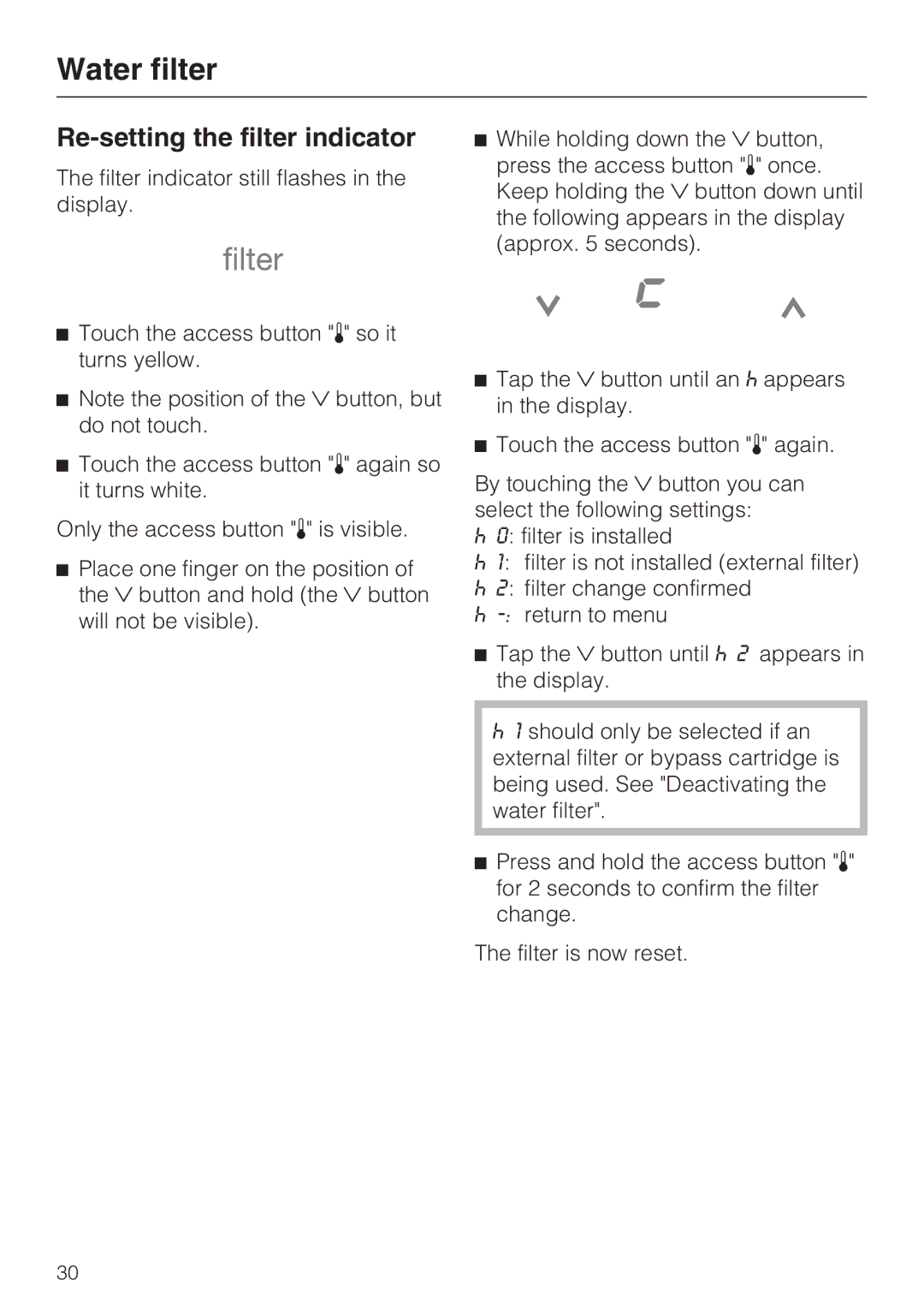 Miele F1811SF, F1801SF, F1911SF, F1901SF installation instructions Re-setting the filter indicator 