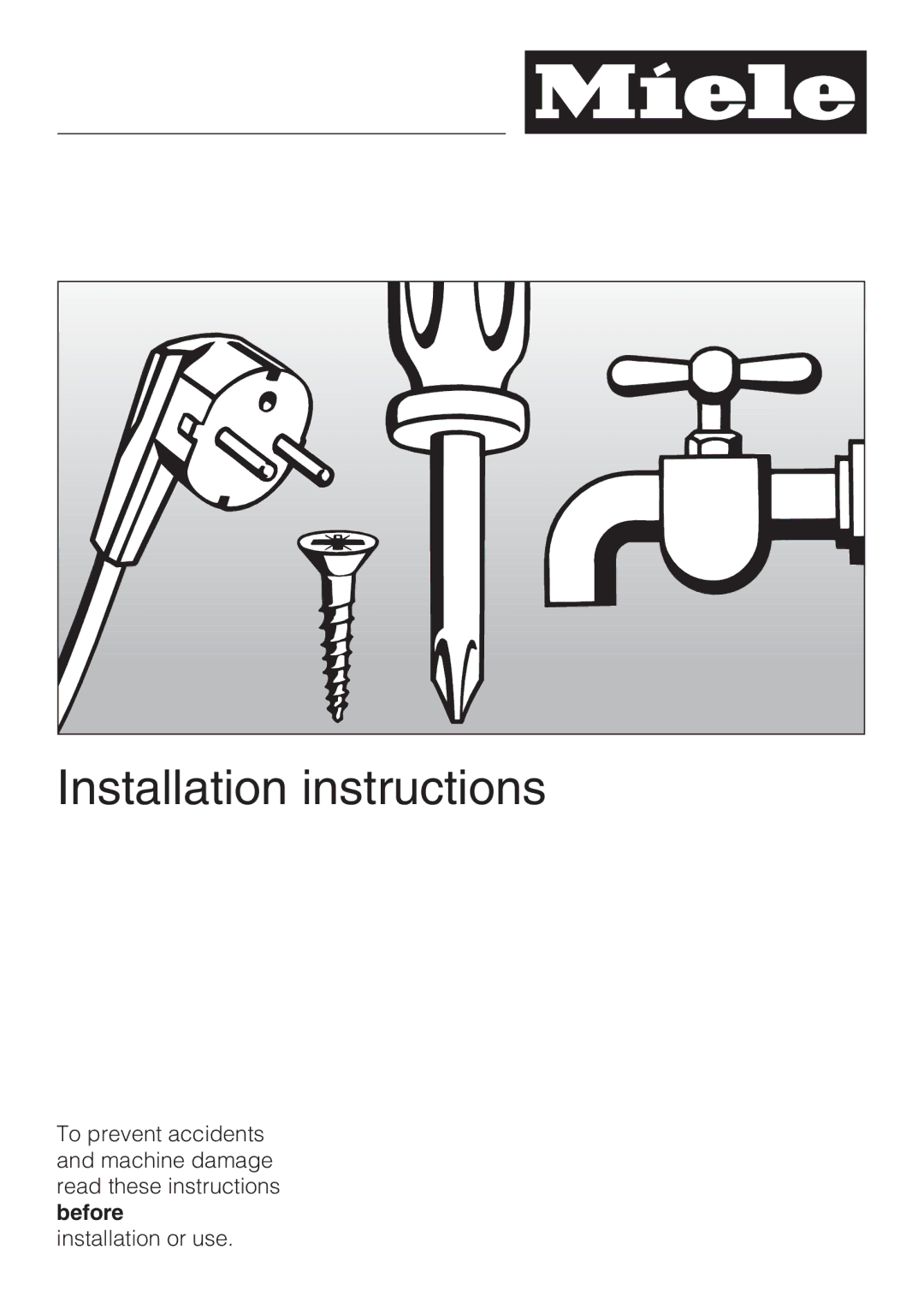 Miele F1901SF, F1801SF, F1911SF, F1811SF installation instructions Installation instructions 