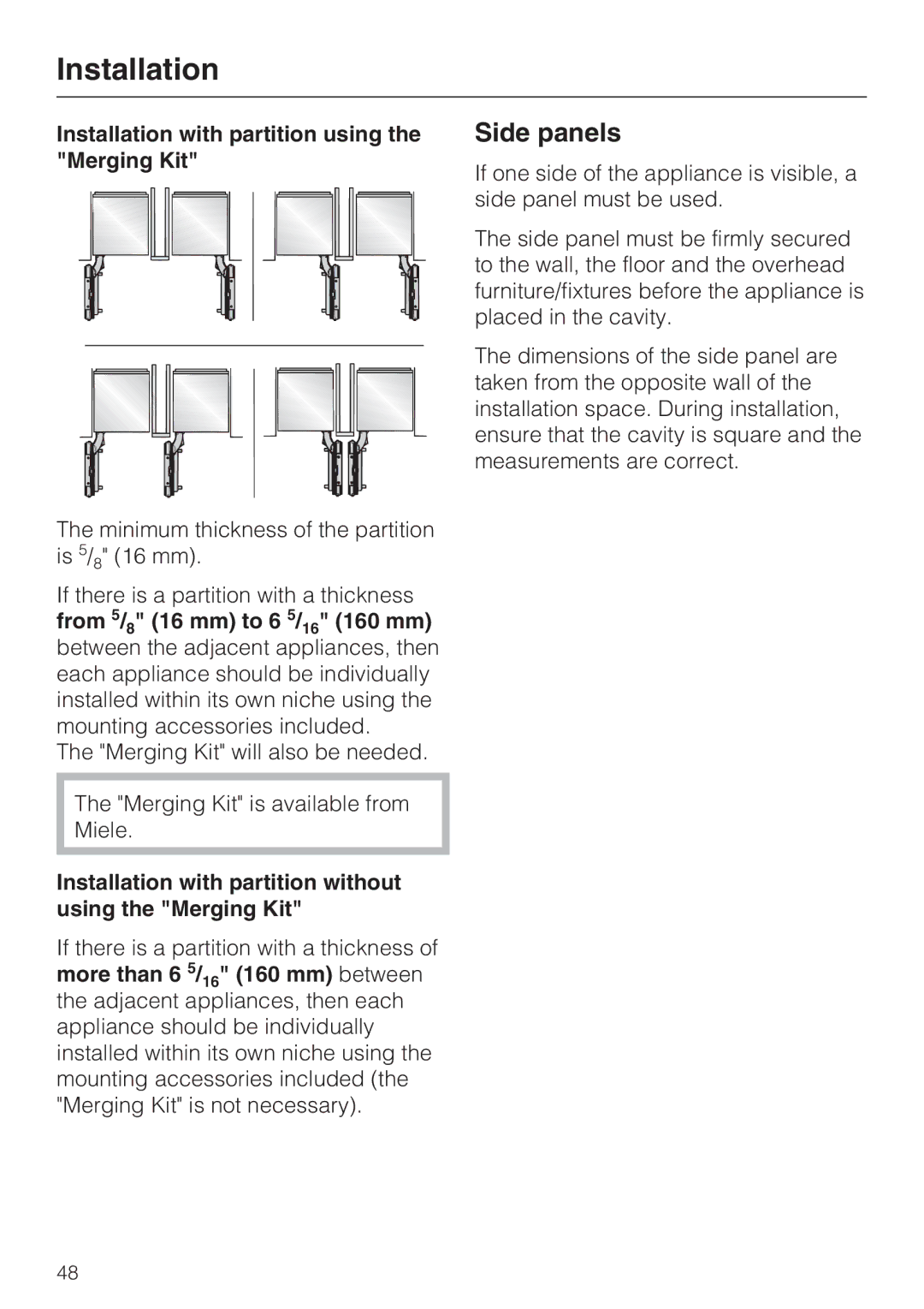 Miele F1801SF, F1911SF Side panels, Installation with partition using the Merging Kit, From 5/8 16 mm to 6 5/16 160 mm 