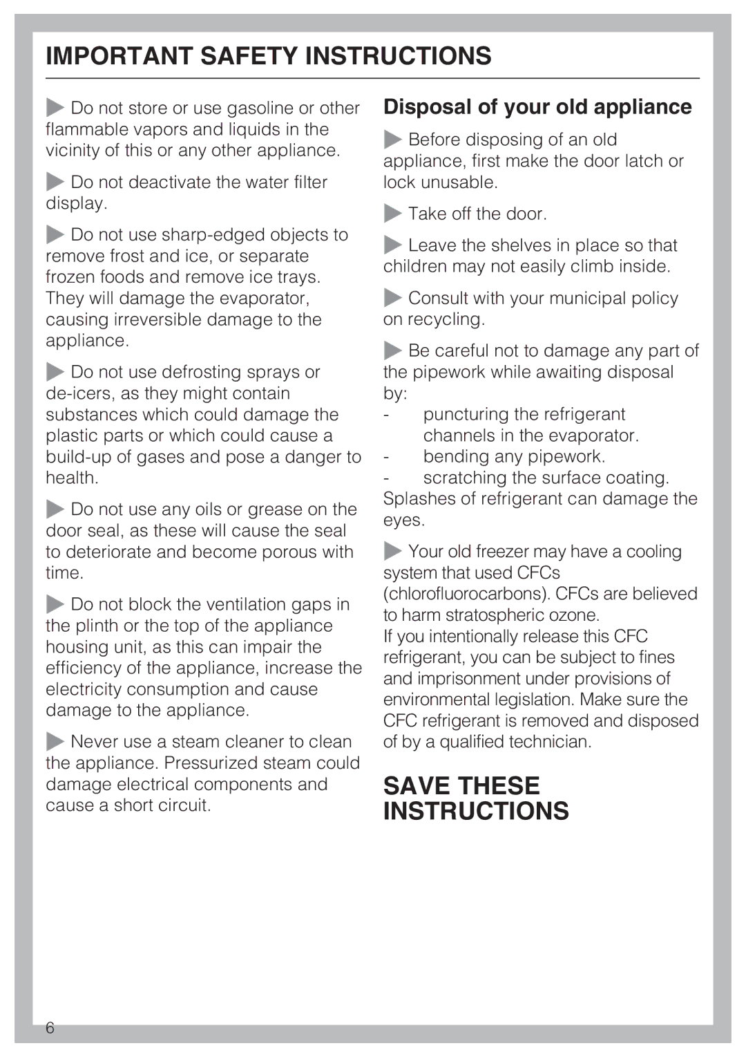 Miele F1811SF, F1801SF, F1911SF, F1901SF installation instructions Save These Instructions, Disposal of your old appliance 