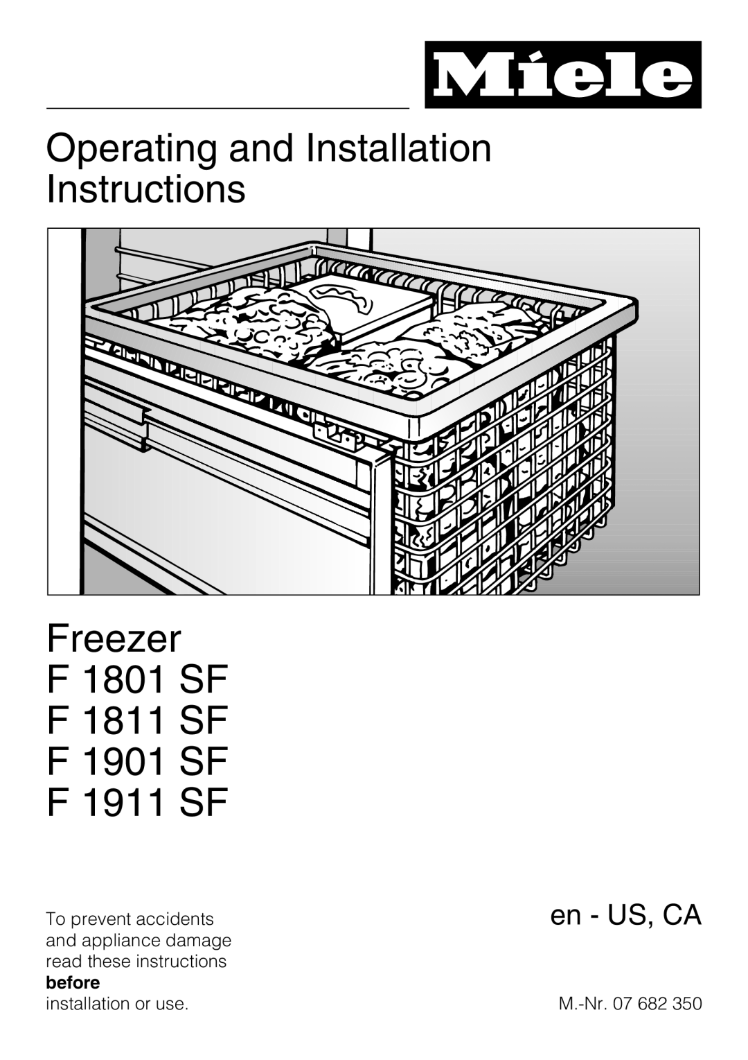 Miele F1911SF, F1801SF, F1811SF installation instructions Operating and Installation Instructions Freezer, en - US, CA 