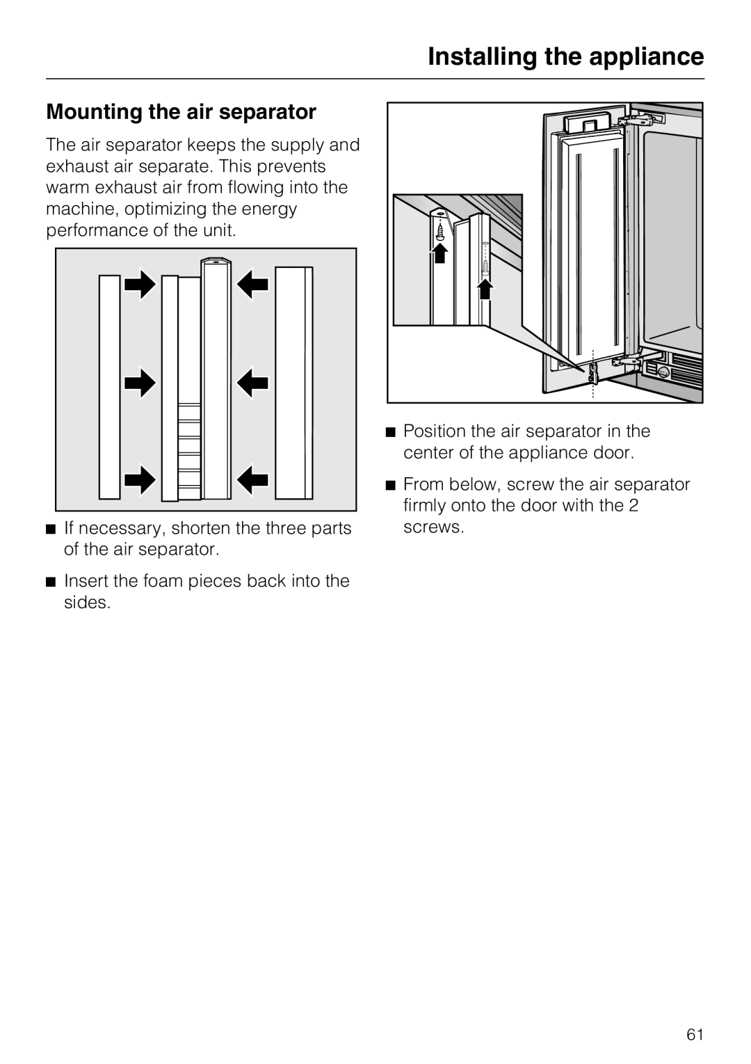 Miele F1911SF, F1801SF, F1811SF, F1901SF installation instructions Mounting the air separator, Installing the appliance 
