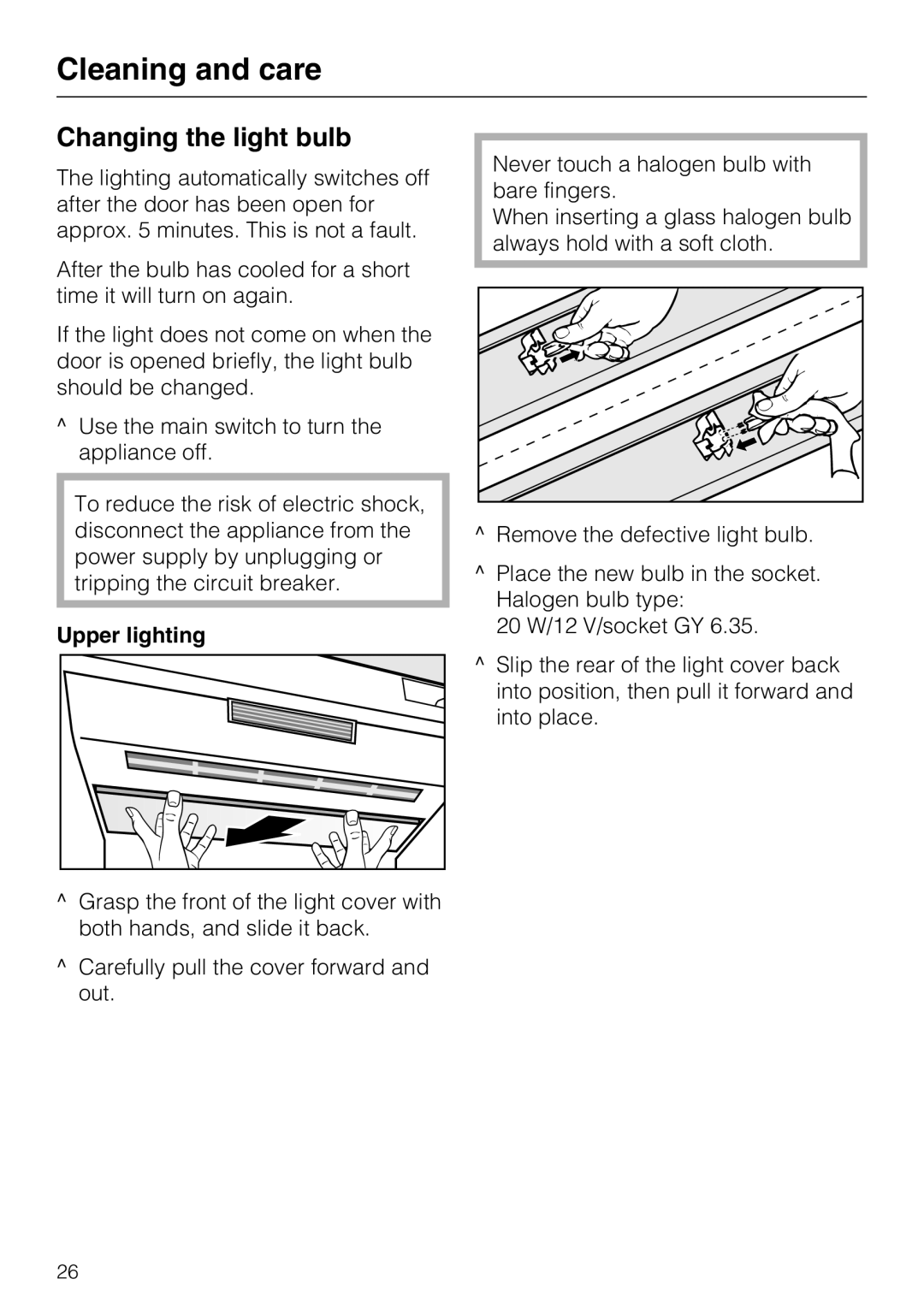 Miele F1911VI, F1811VI, F1901VI, F1801VI installation instructions Changing the light bulb, Upper lighting 