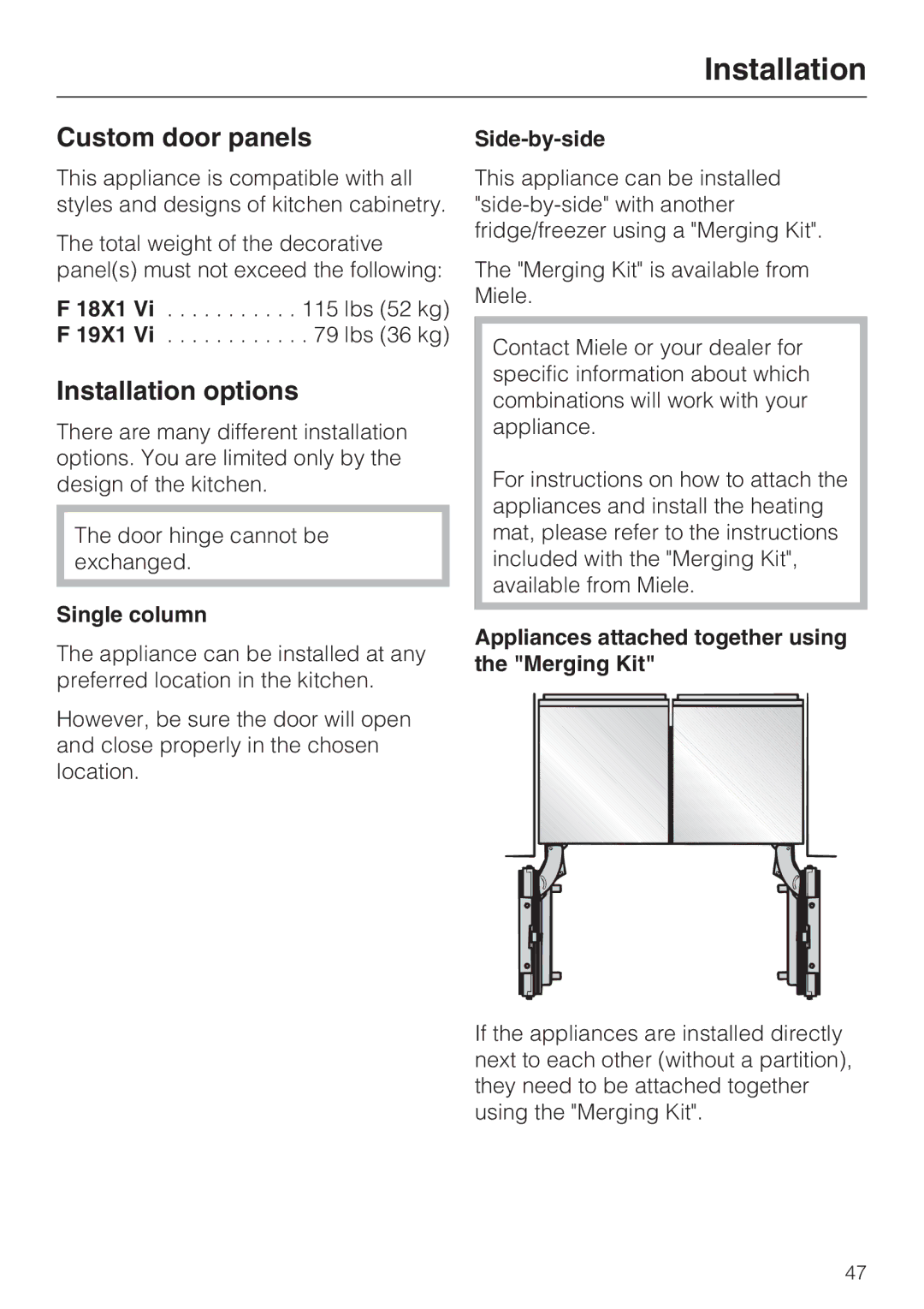 Miele F1801VI, F1811VI, F1901VI, F1911VI Custom door panels, Installation options, Single column, Side-by-side 