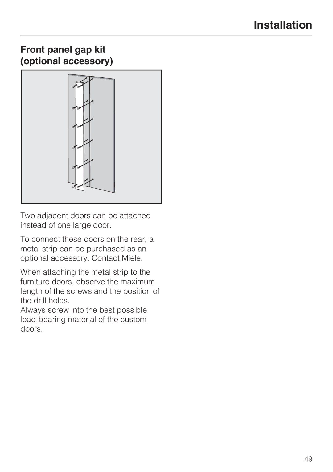 Miele F1901VI, F1811VI, F1911VI, F1801VI installation instructions Front panel gap kit optional accessory 