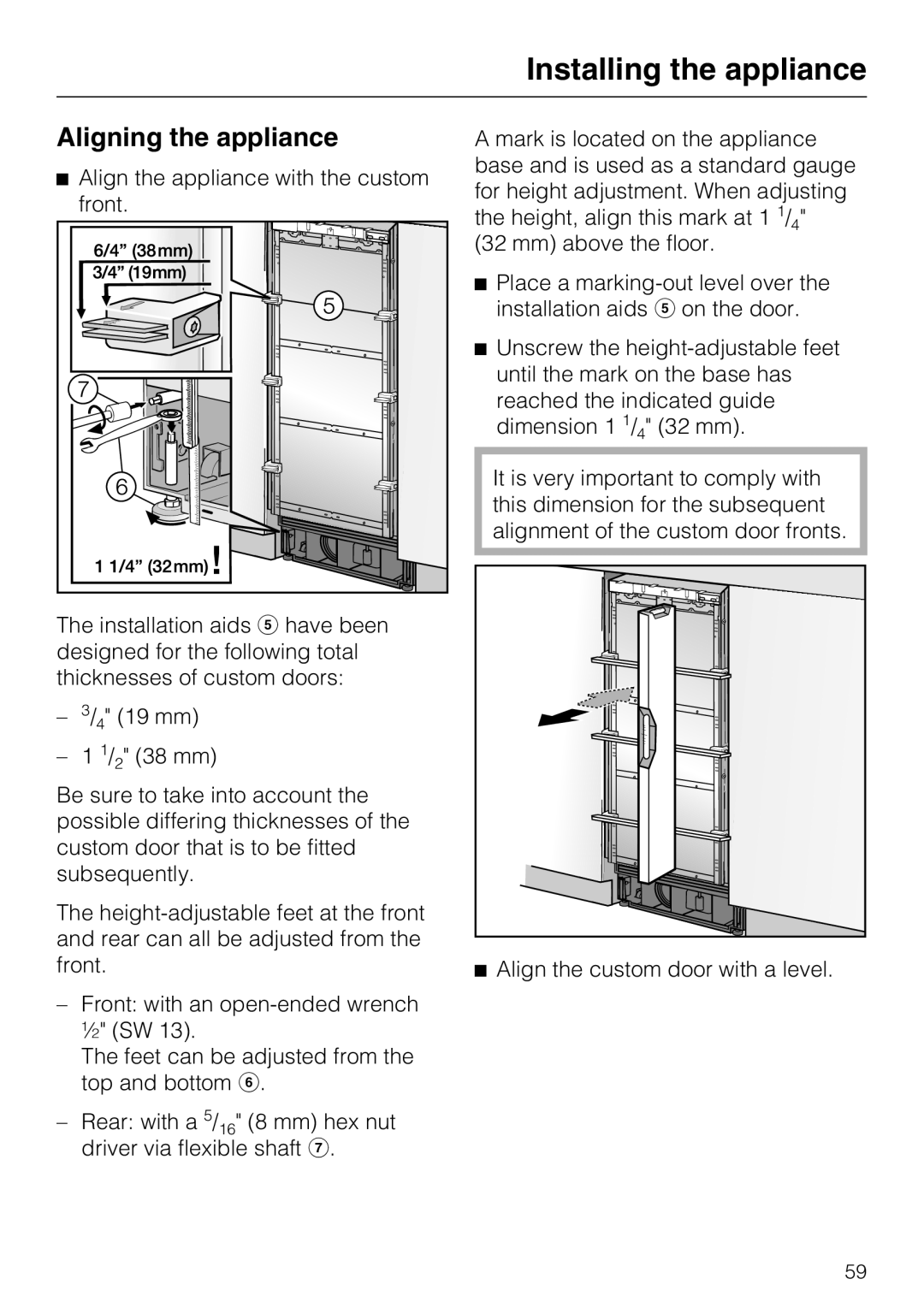 Miele F1801VI, F1811VI, F1901VI, F1911VI installation instructions Aligning the appliance, Align the custom door with a level 