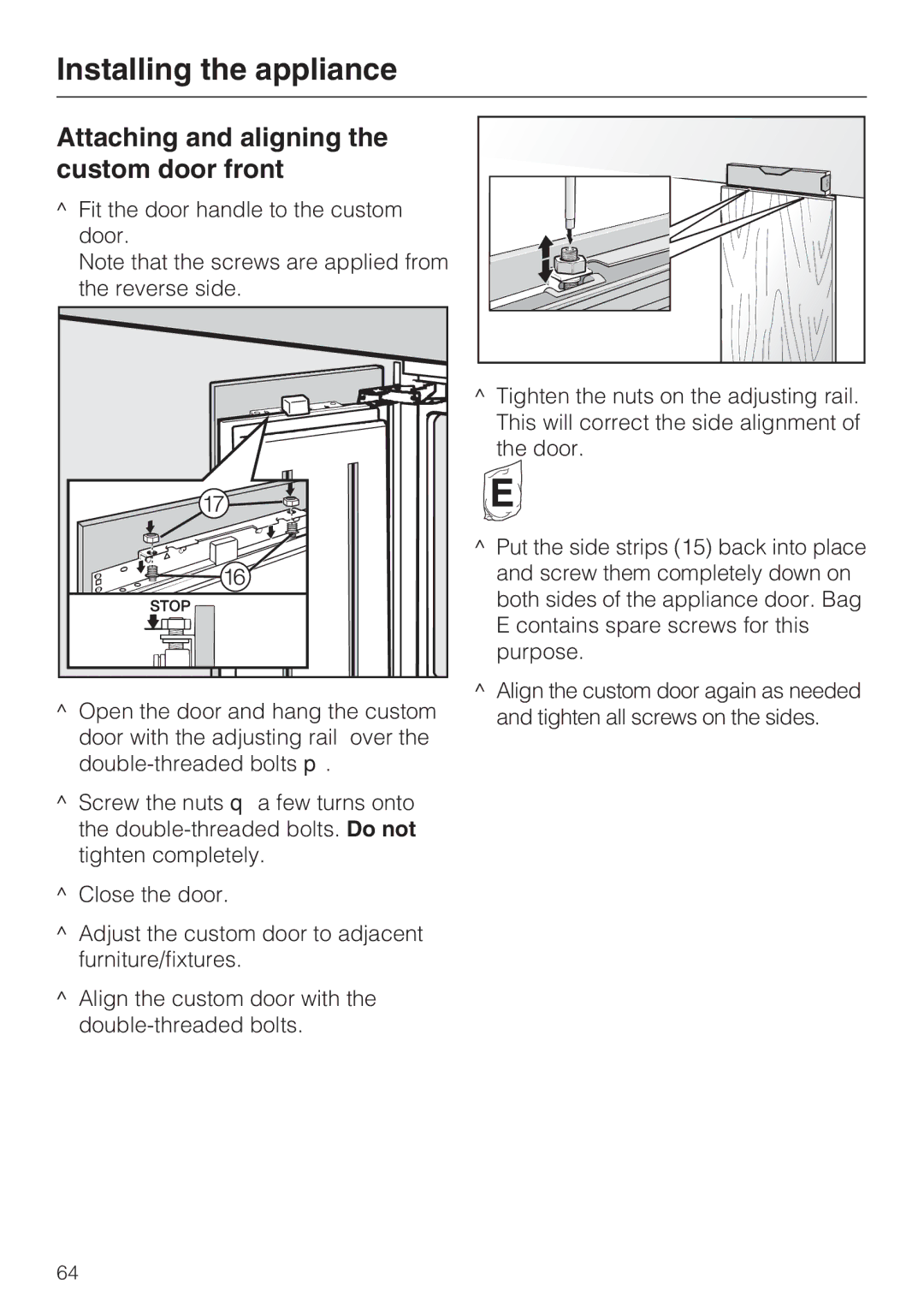 Miele F1811VI, F1901VI, F1911VI, F1801VI installation instructions Attaching and aligning the custom door front 