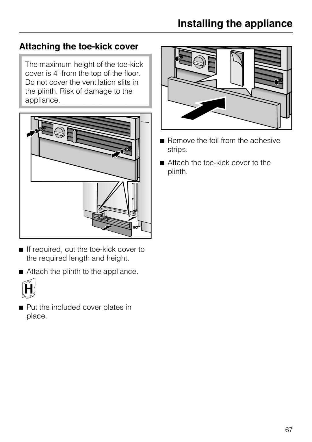 Miele F1801VI, F1811VI, F1901VI, F1911VI installation instructions Attaching the toe-kick cover 