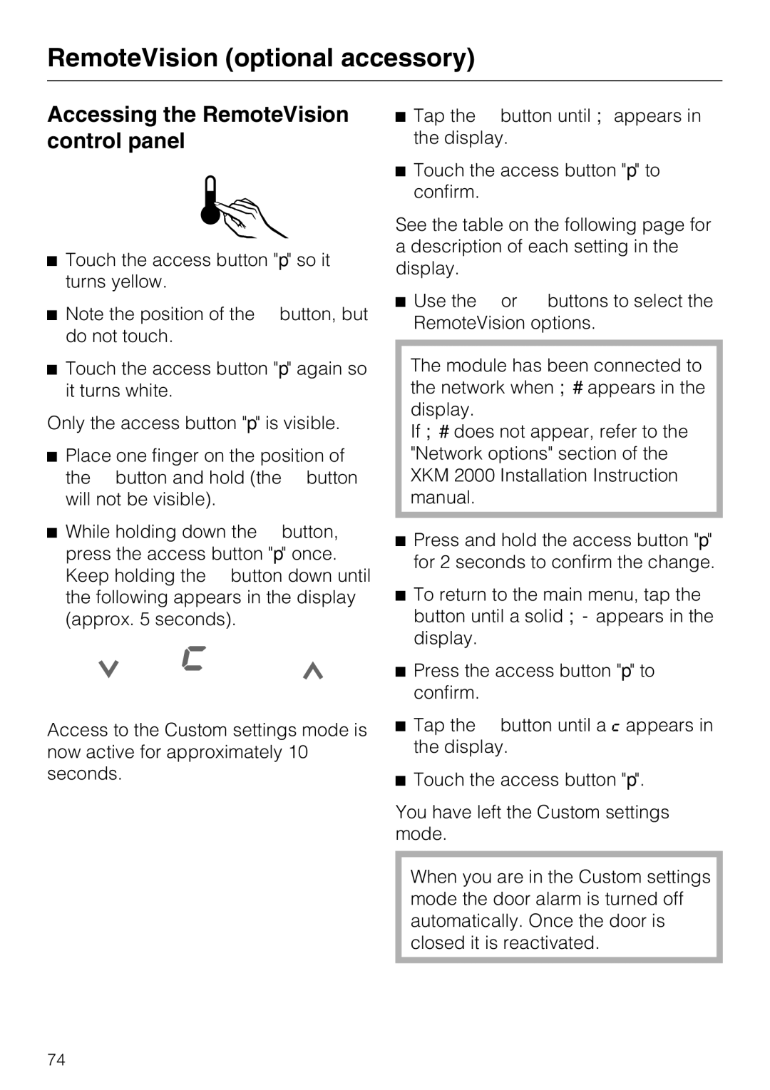 Miele F1911VI, F1811VI, F1901VI, F1801VI installation instructions Accessing the RemoteVision control panel 