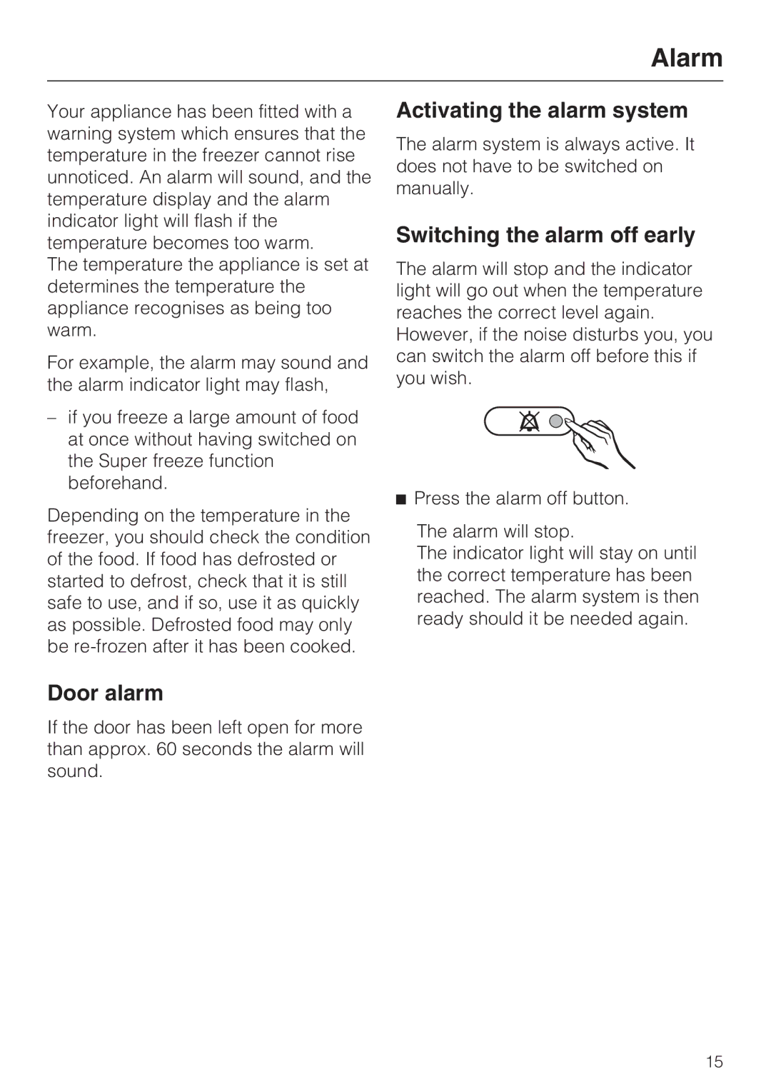 Miele FN 12420 S, FN 12620 S, FN 12220 S Alarm, Door alarm, Activating the alarm system, Switching the alarm off early 