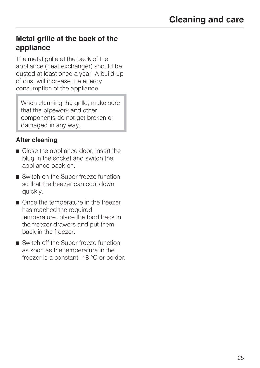 Miele FN 12620 S, FN 12420 S, FN 12220 S installation instructions Metal grille at the back of the appliance, After cleaning 